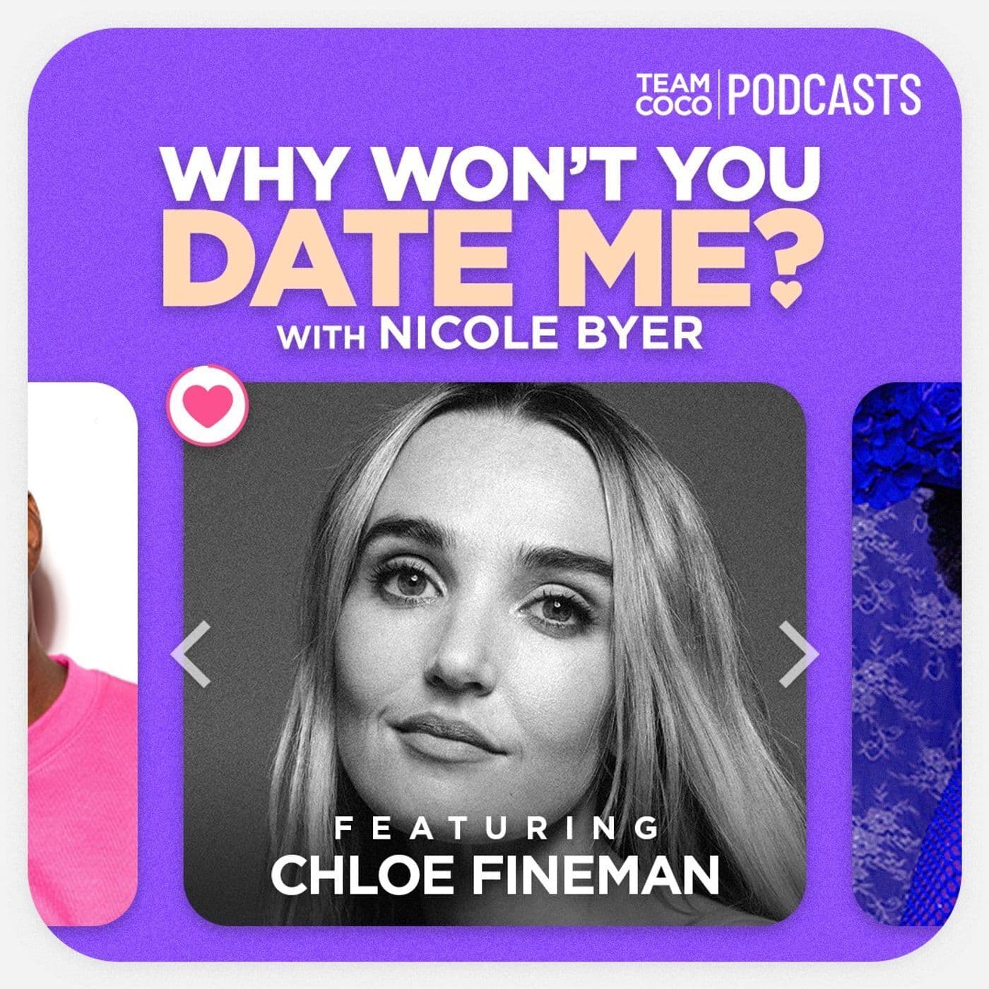 Why Won't You Date Me? with Nicole Byer podcast cover art