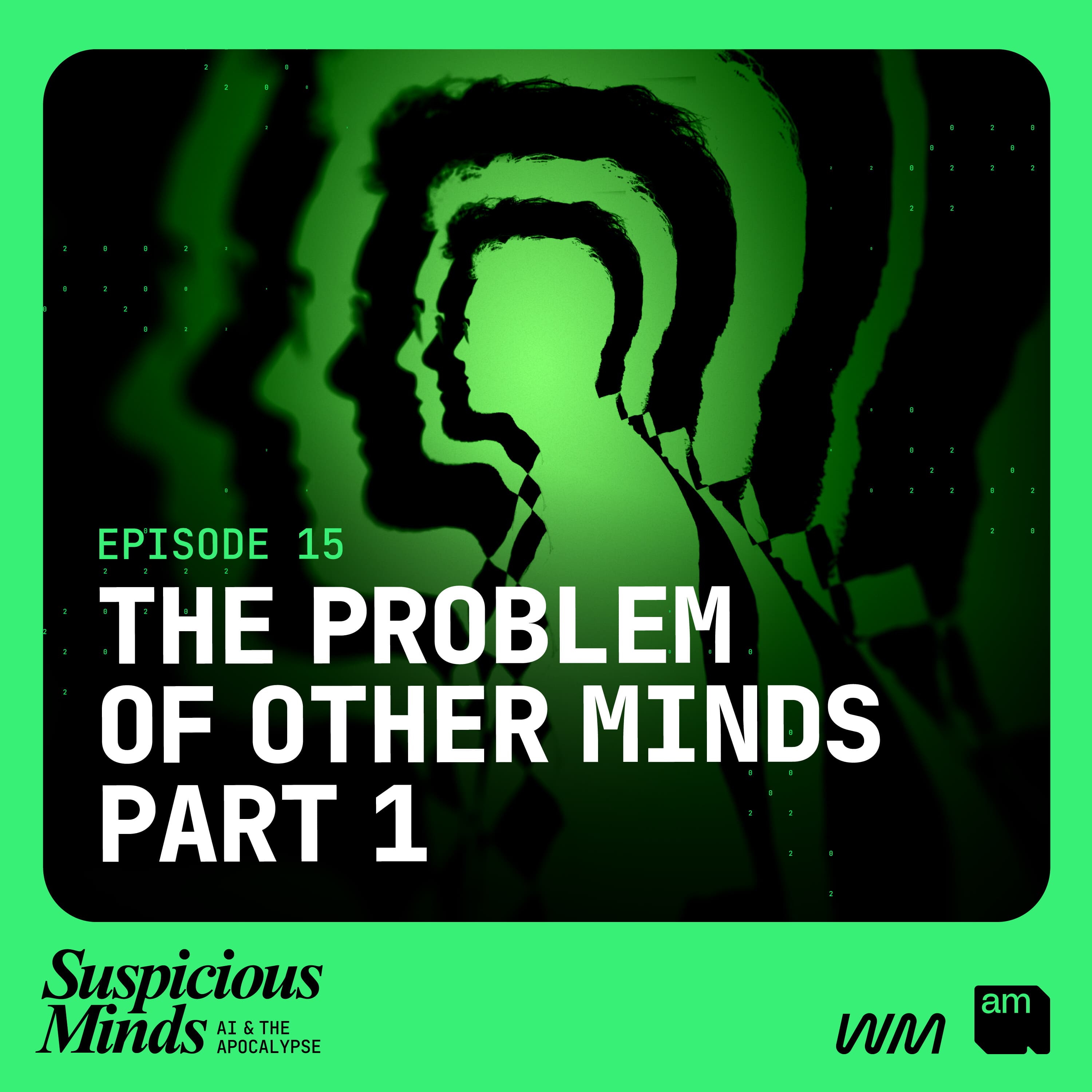 Suspicious Minds: AI and the Apocalypse podcast cover art