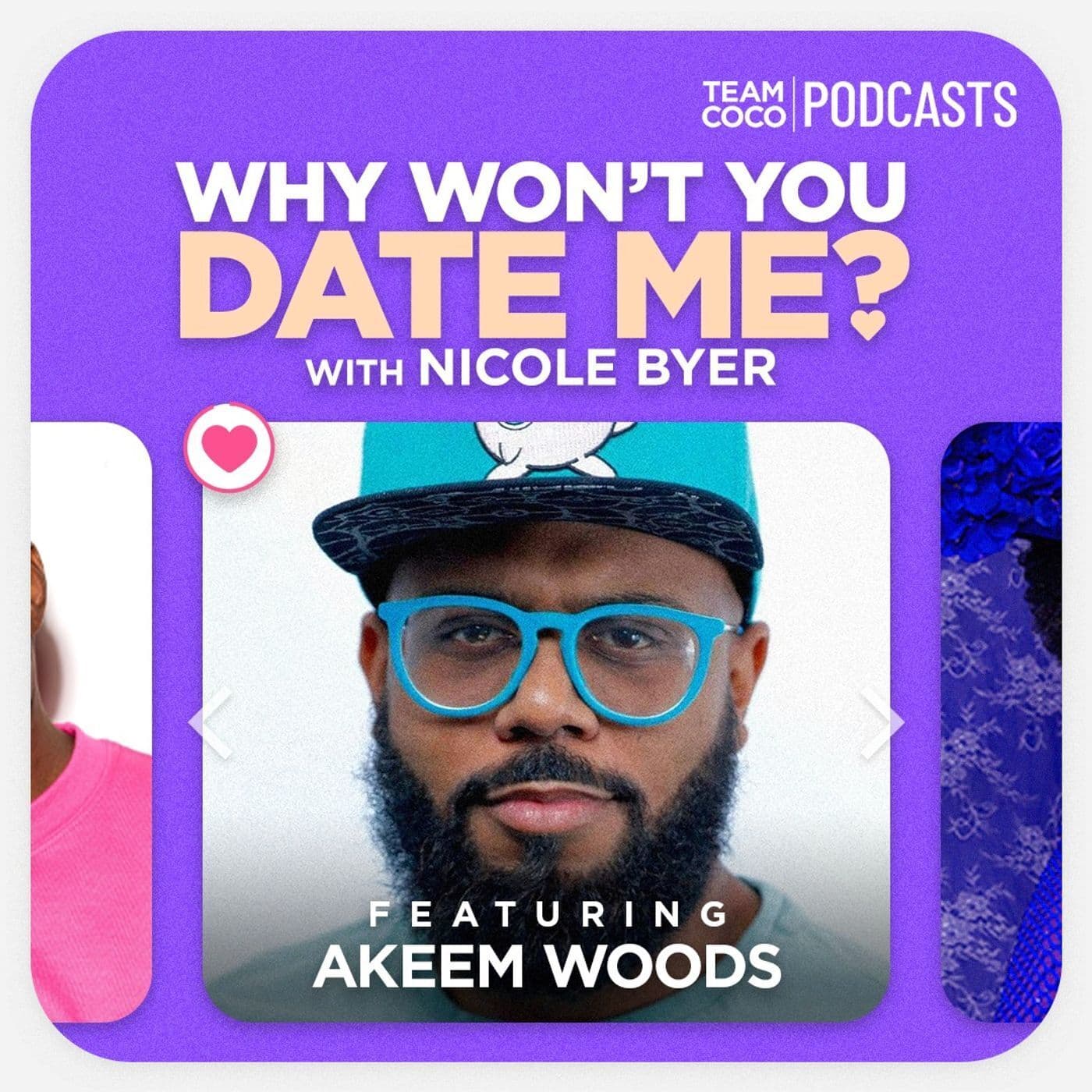 Why Won't You Date Me? with Nicole Byer podcast cover art