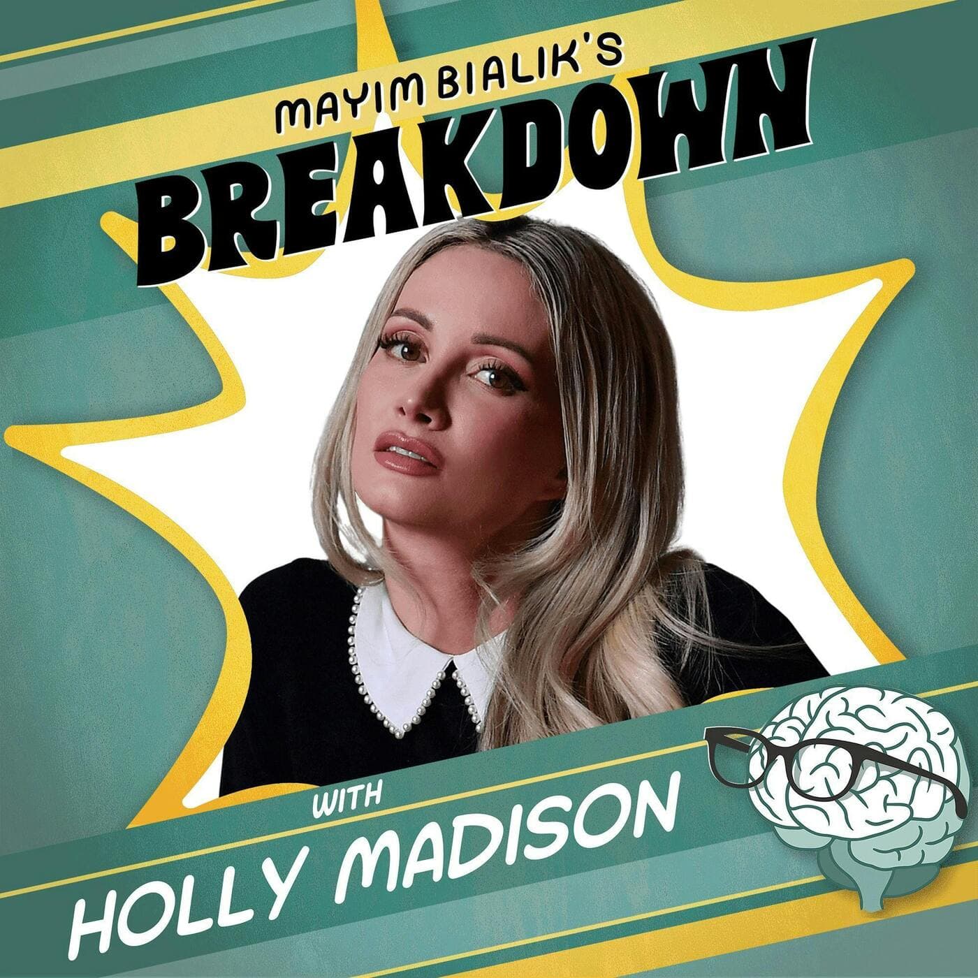 Mayim Bialik's Breakdown podcast cover art