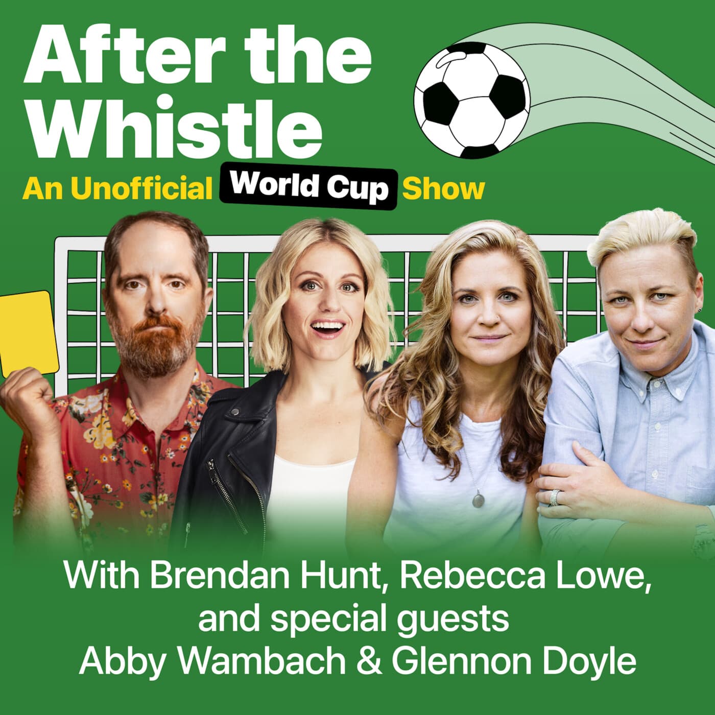 After the Whistle with Brendan Hunt and Rebecca Lowe podcast cover art