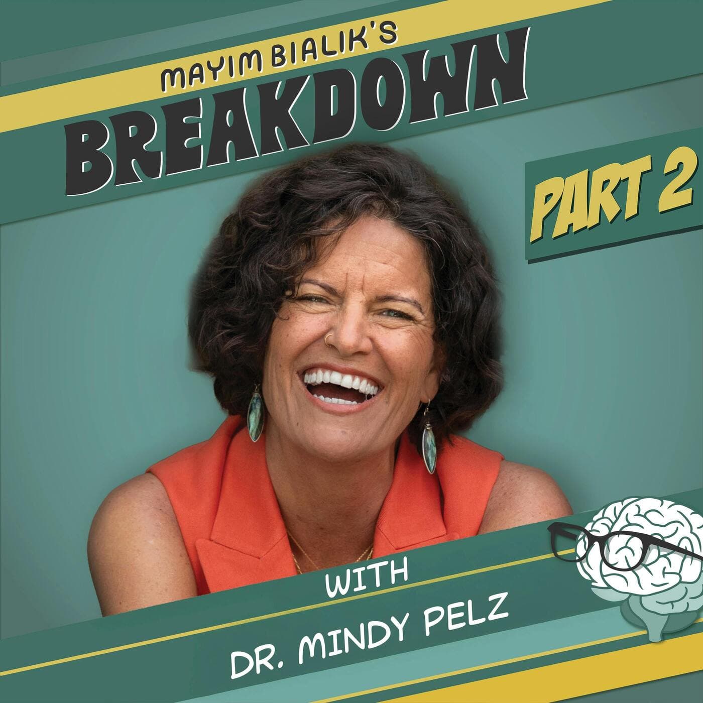 Mayim Bialik's Breakdown podcast cover art