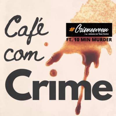 Café Com Crime podcast cover art