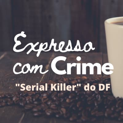 Café Com Crime podcast cover art