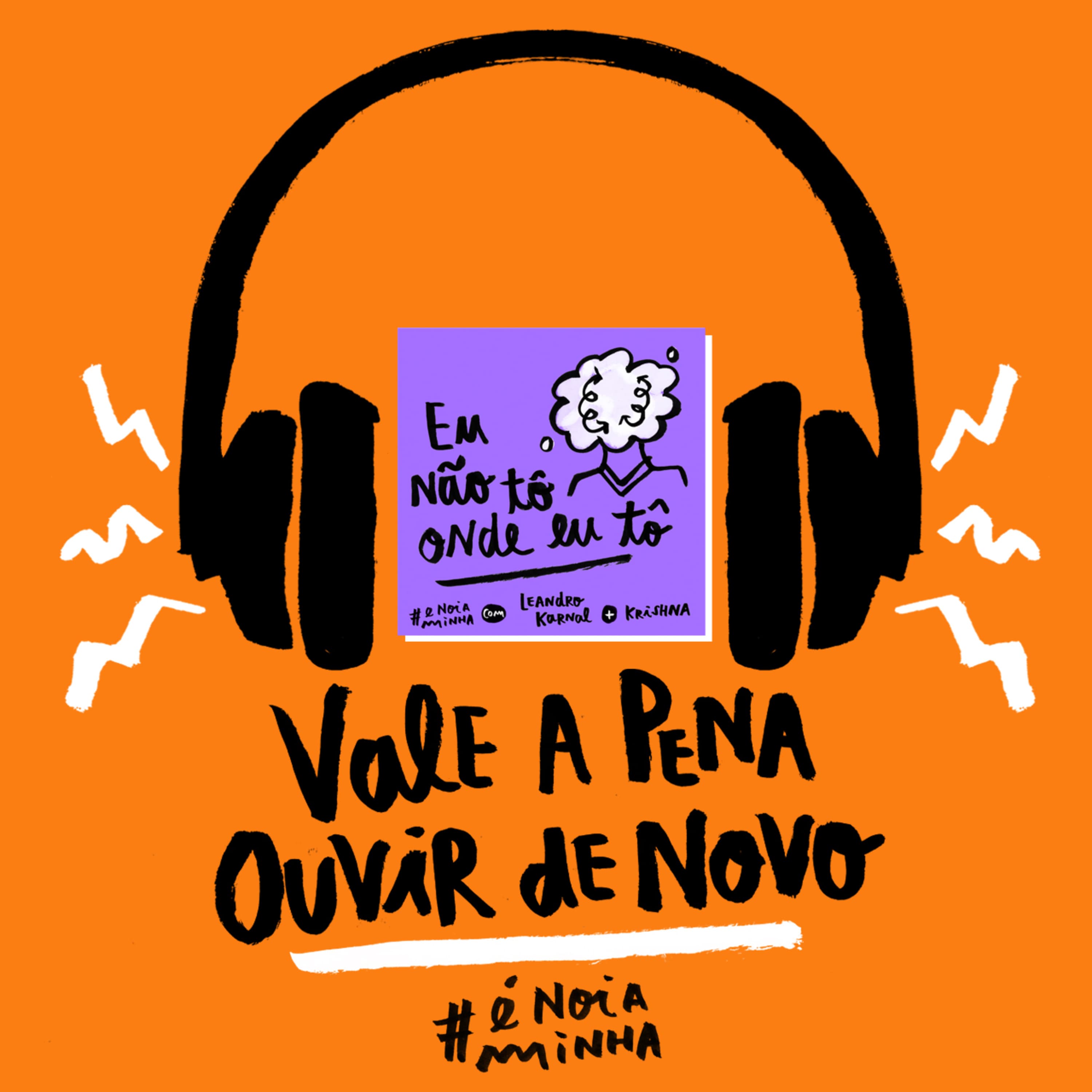É nóia minha? podcast cover art