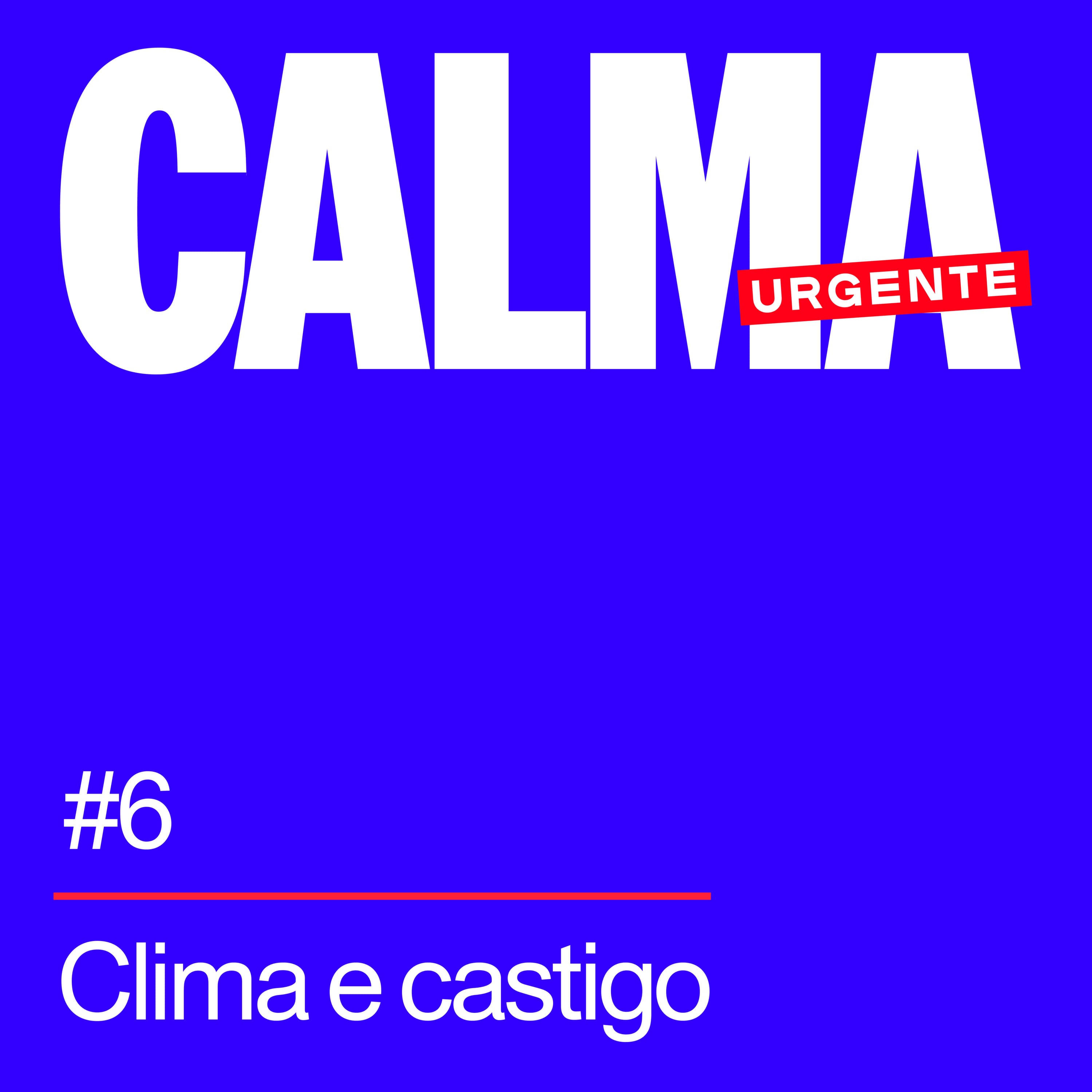 Calma Urgente podcast cover art