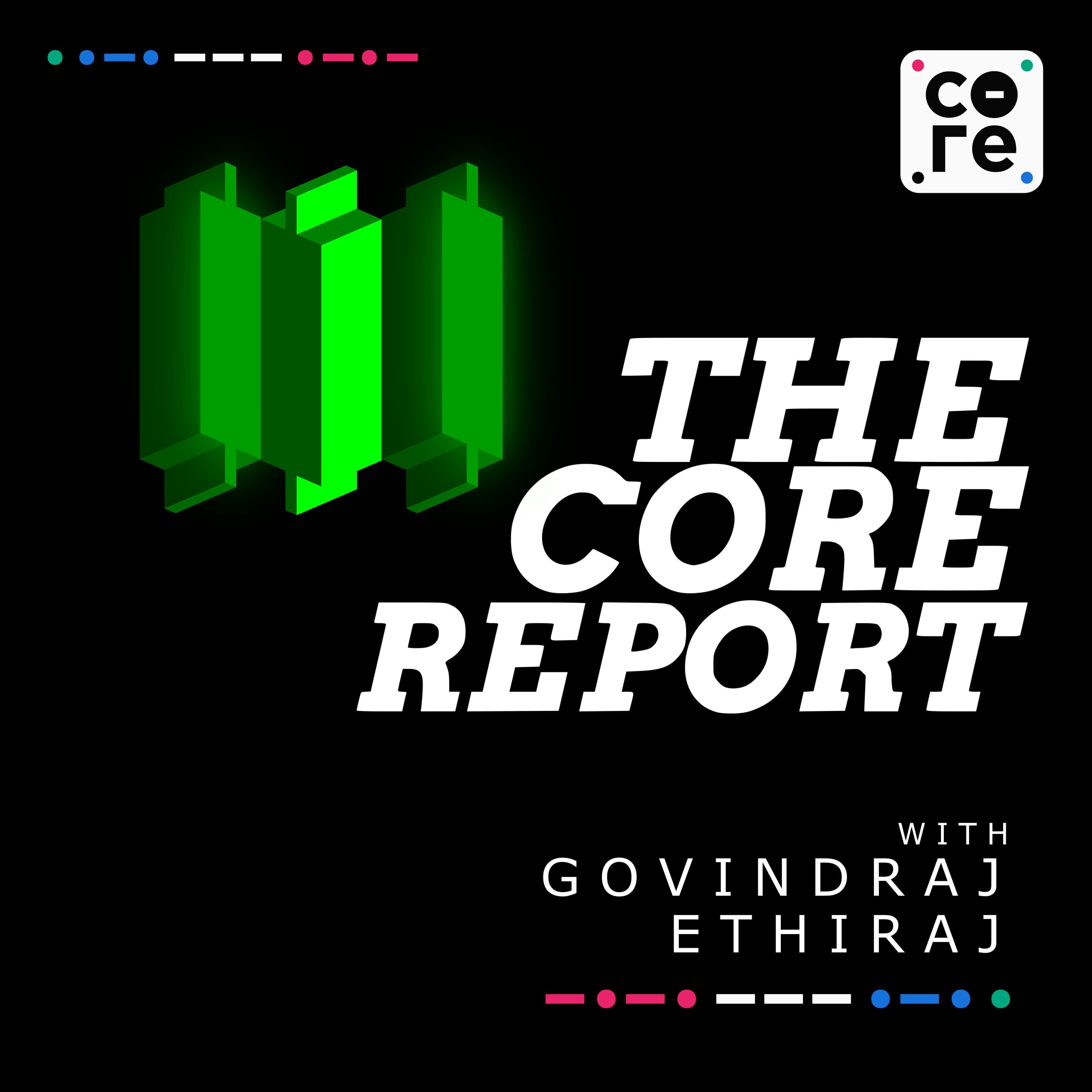 The Core Report podcast cover art