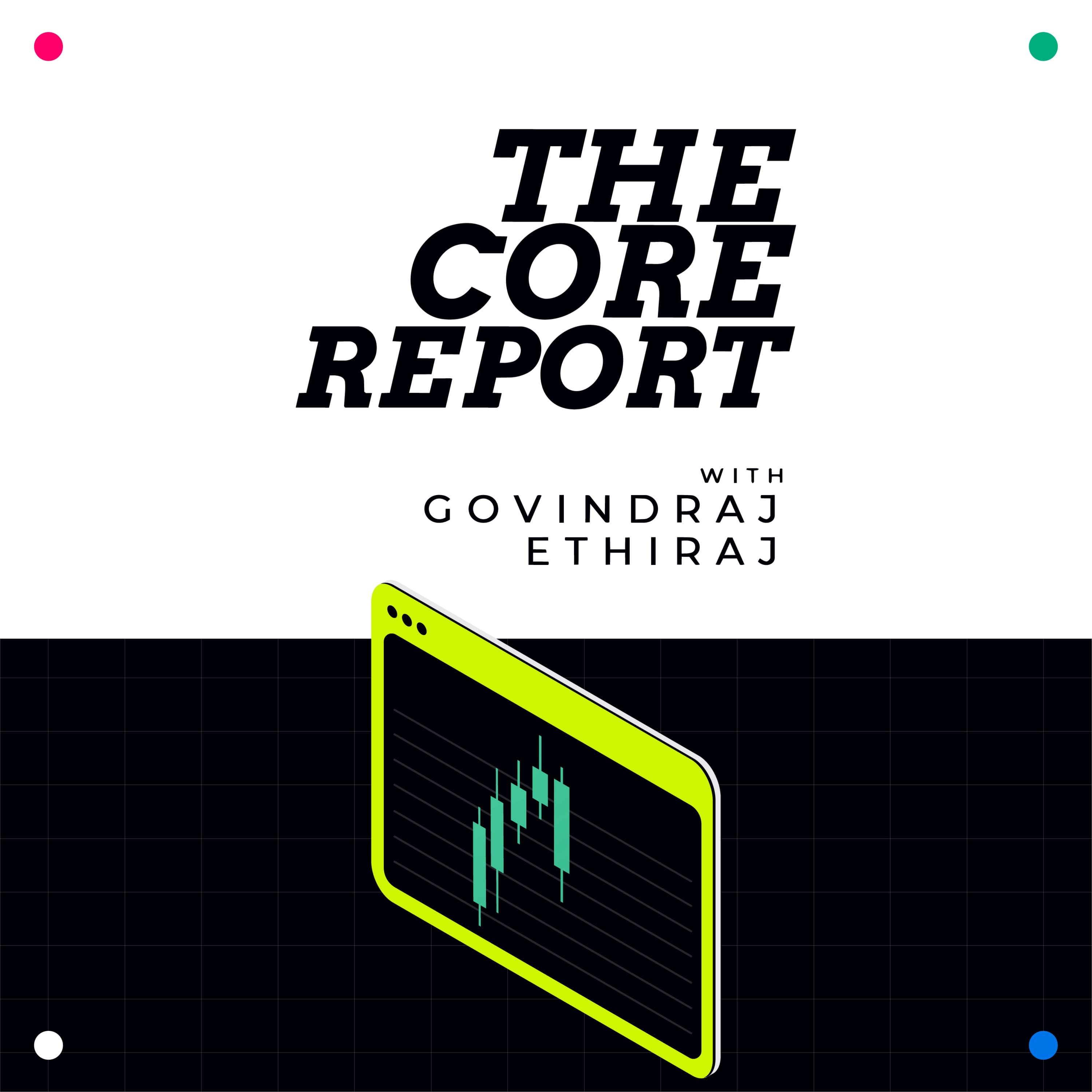 The Core Report podcast cover art