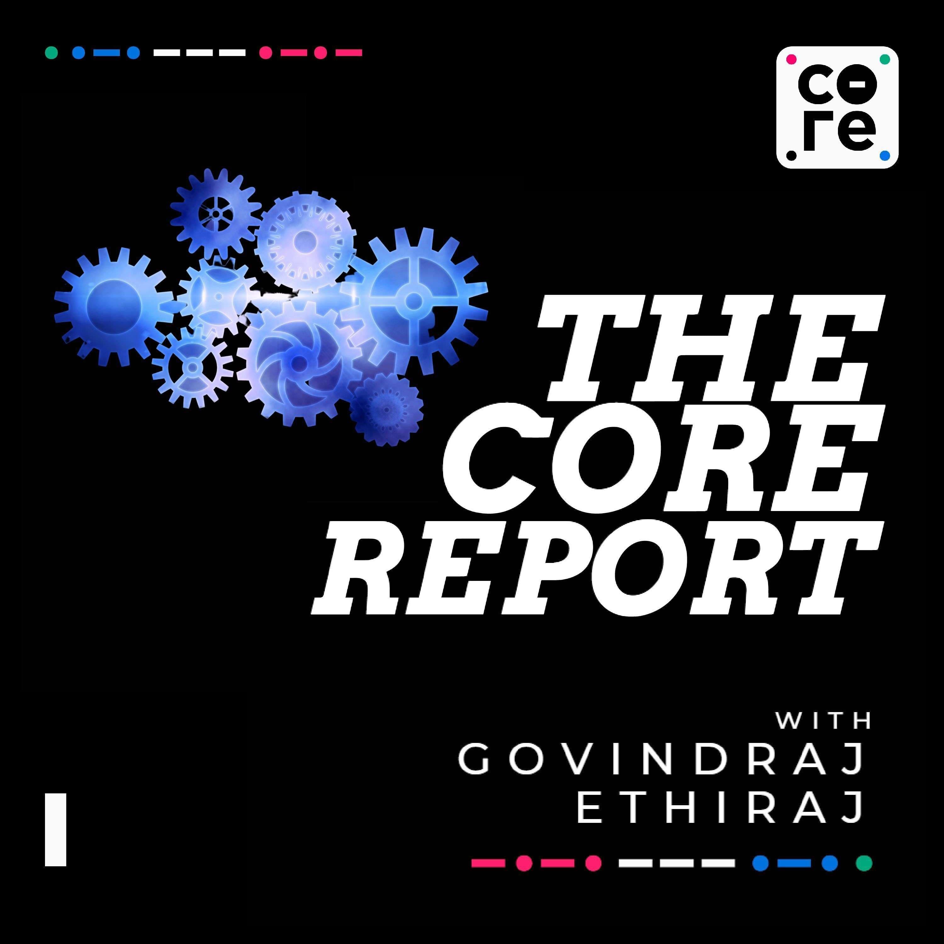 The Core Report podcast cover art