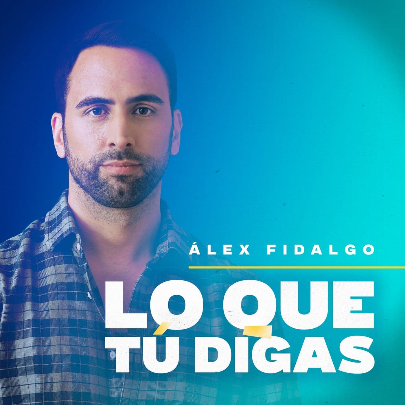 LO QUE TÚ DIGAS con Alex Fidalgo podcast cover art