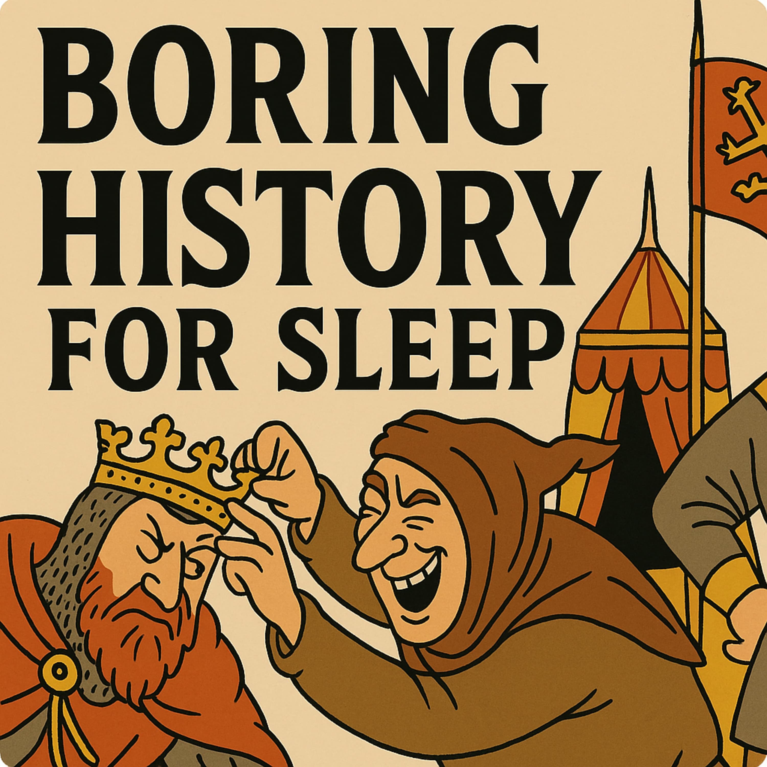 Boring History for Sleep podcast cover art
