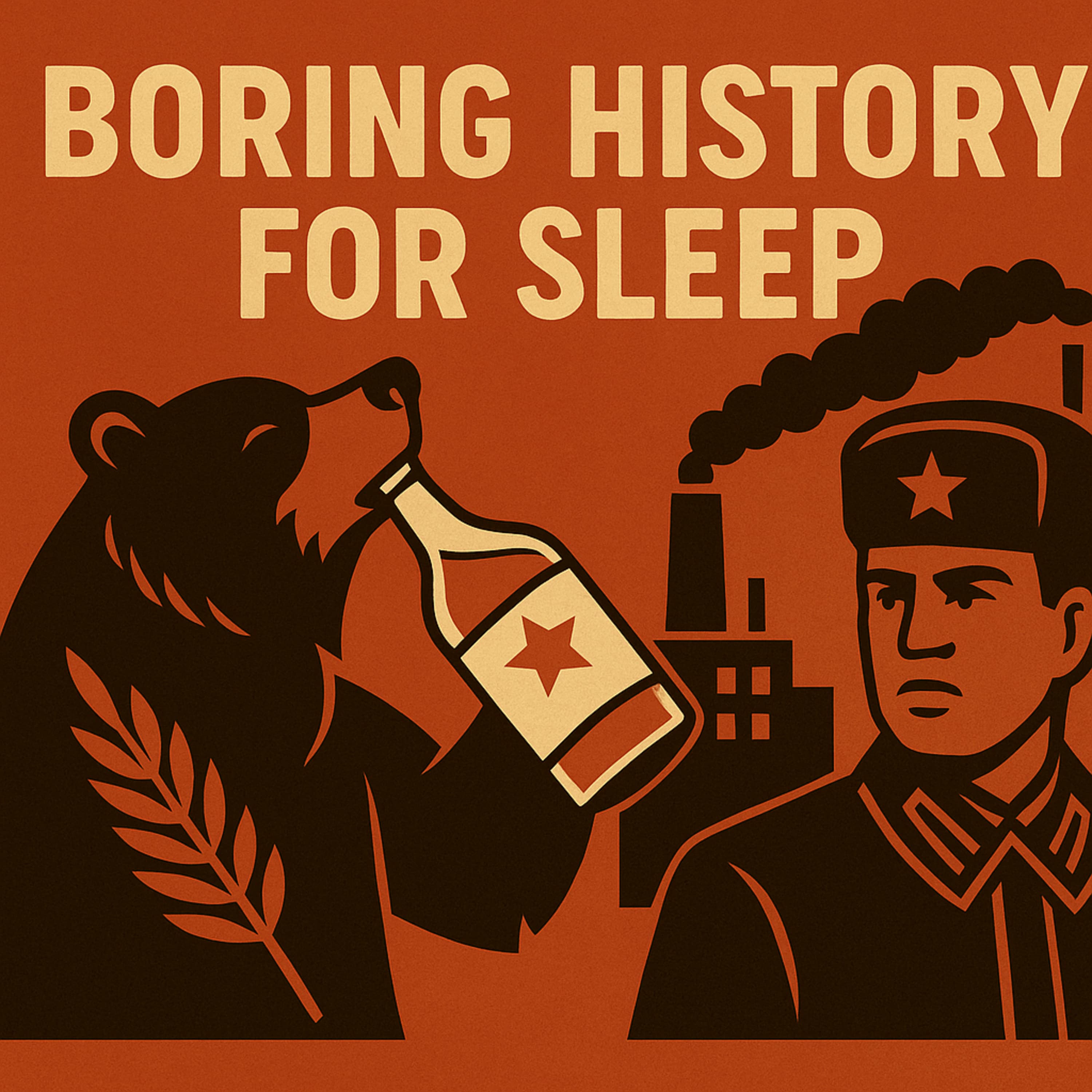 Boring History for Sleep podcast cover art