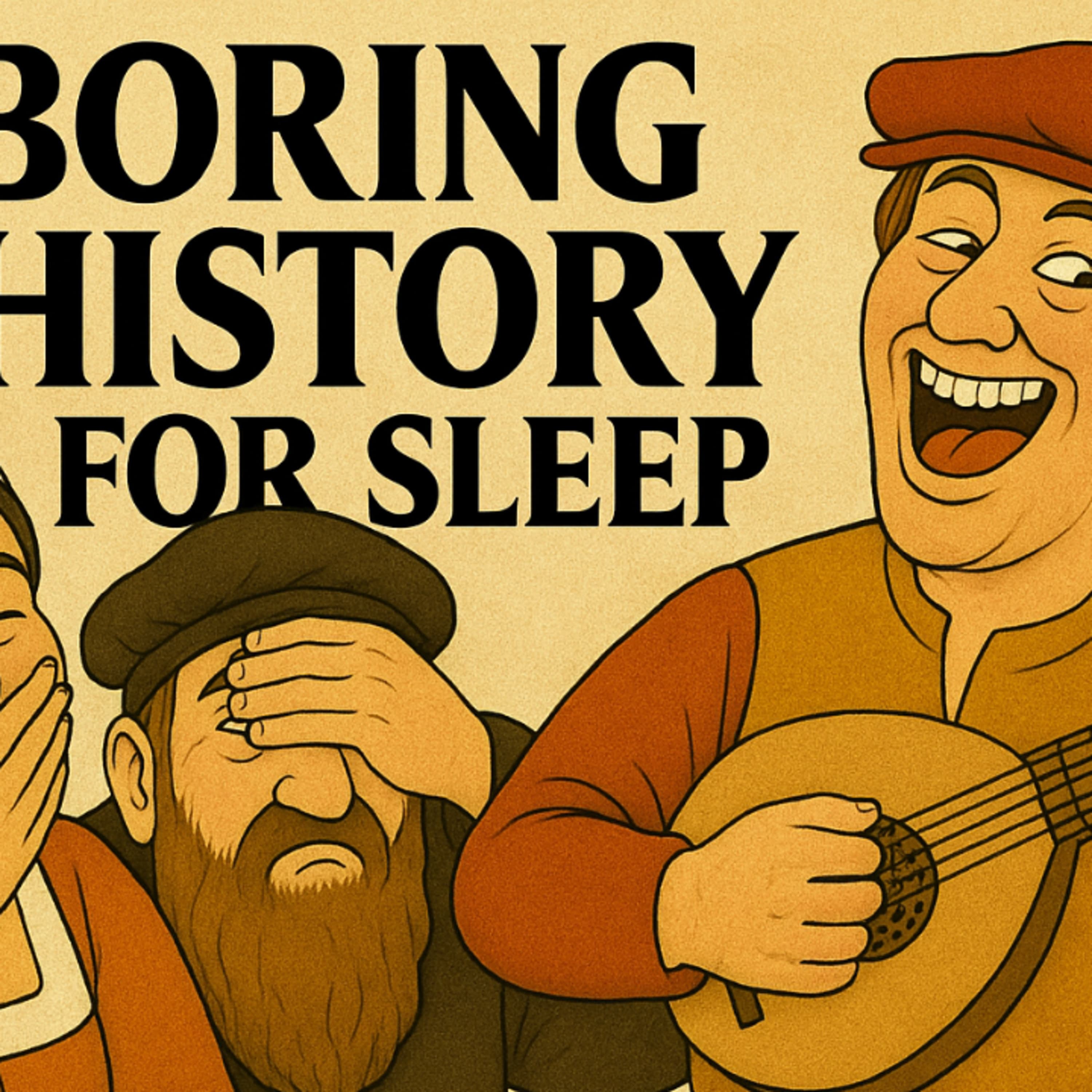 Boring History for Sleep podcast cover art