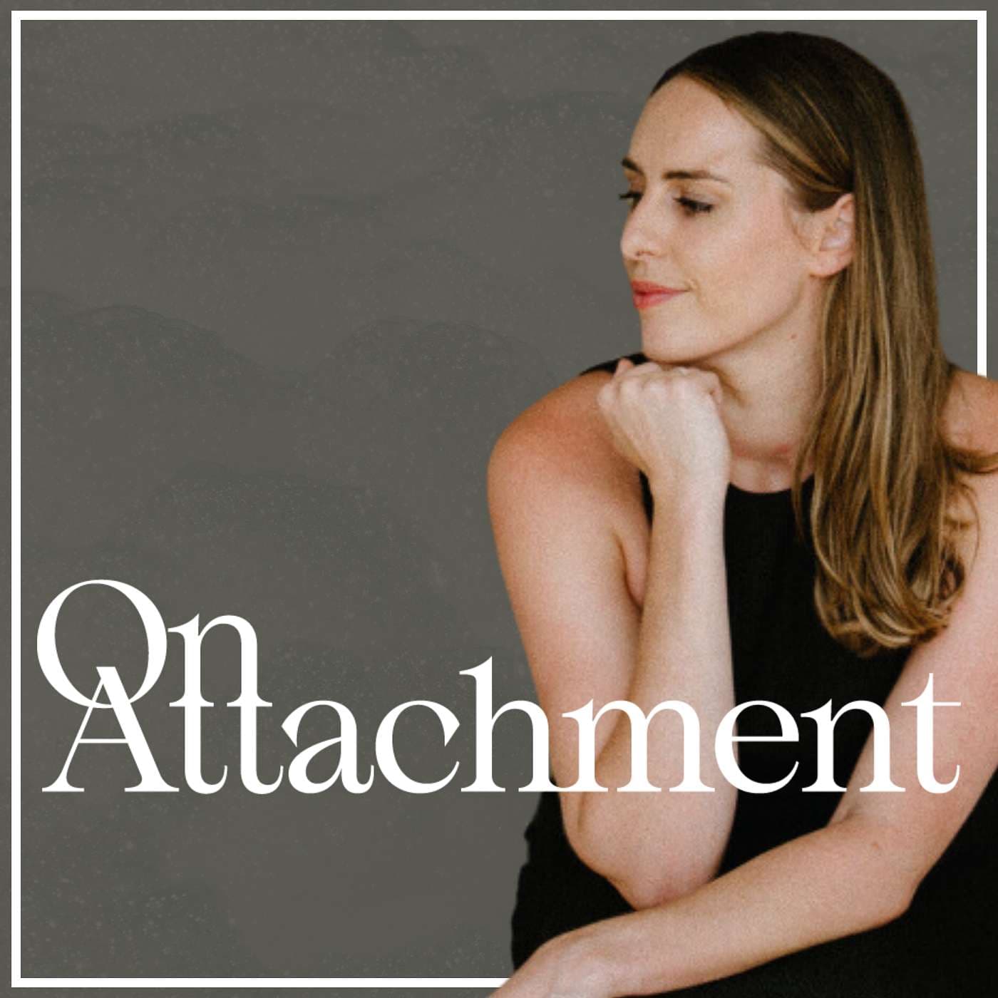 On Attachment podcast cover art