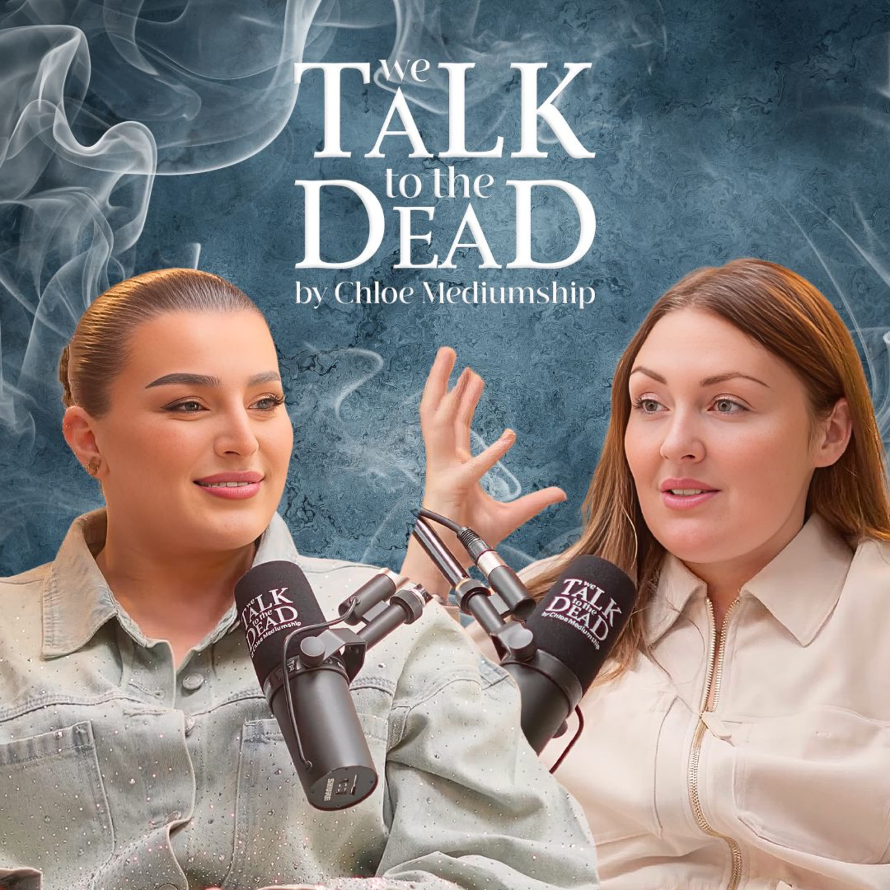 We Talk To The Dead By Chloe Mediumship podcast cover art