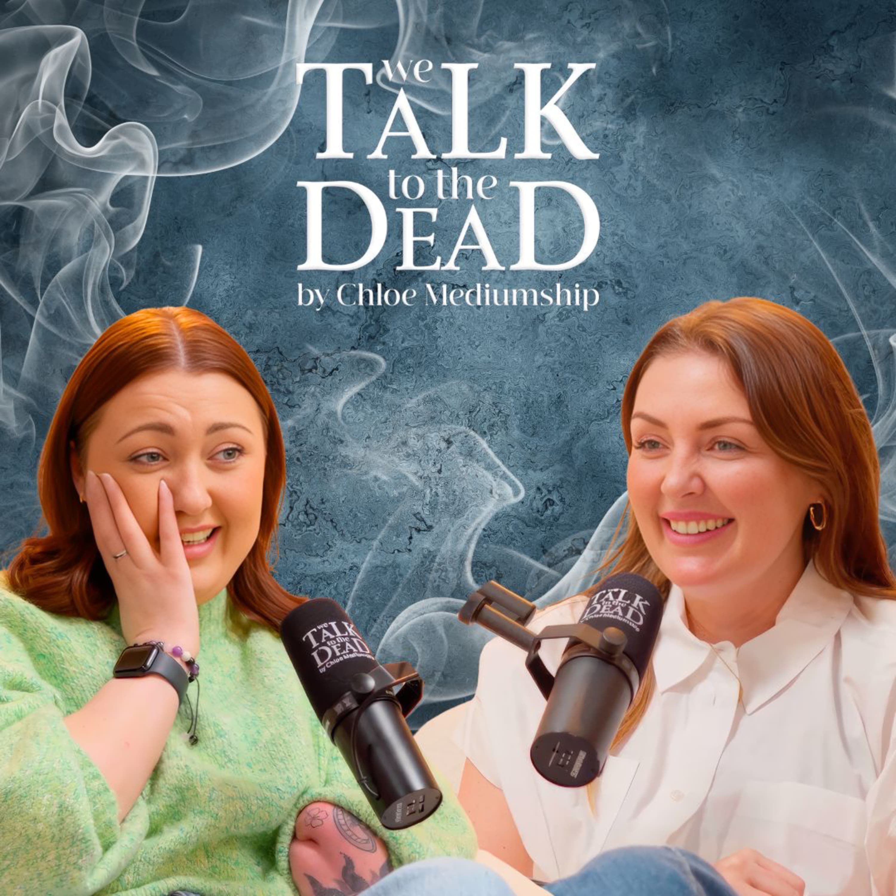 We Talk To The Dead By Chloe Mediumship podcast cover art