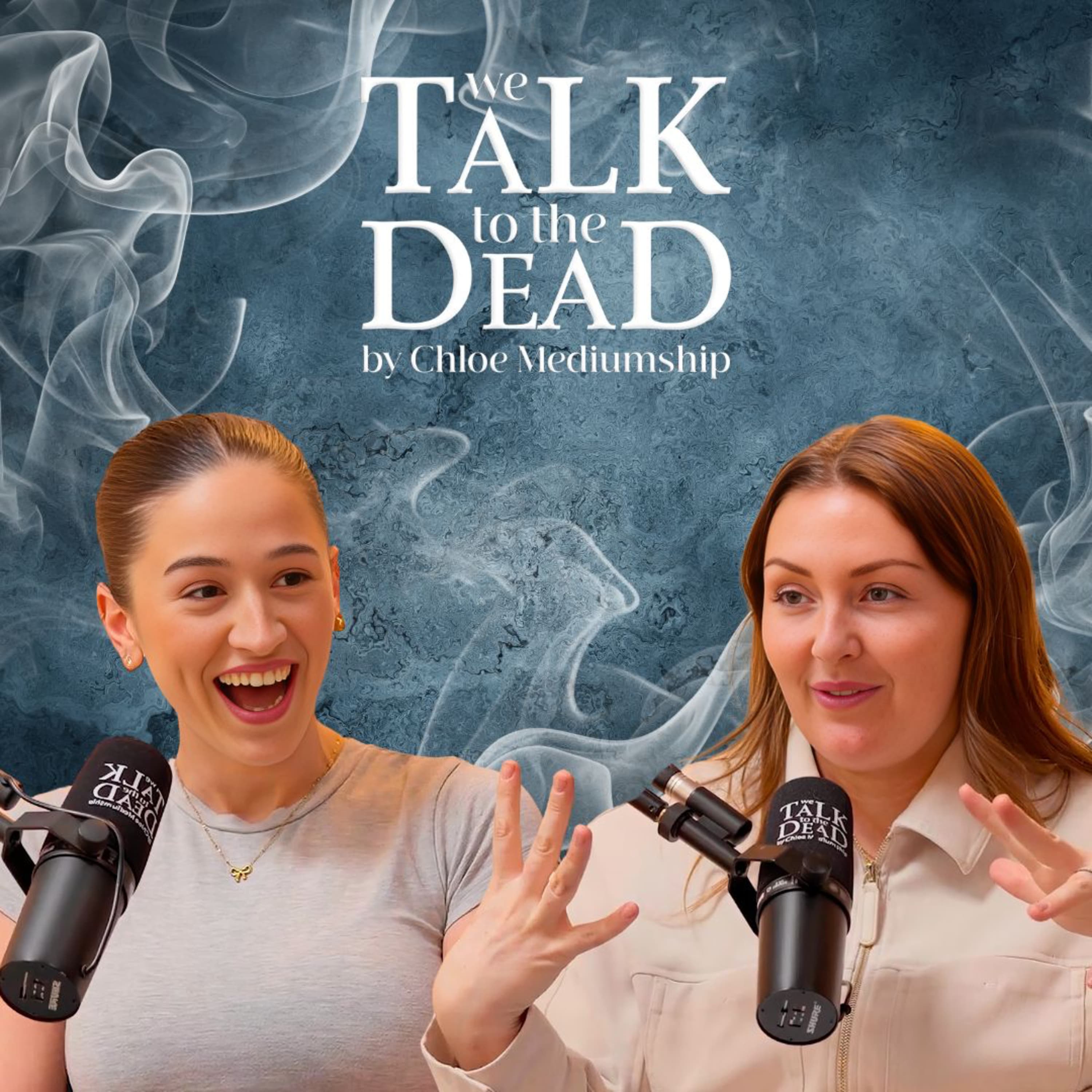 We Talk To The Dead By Chloe Mediumship podcast cover art