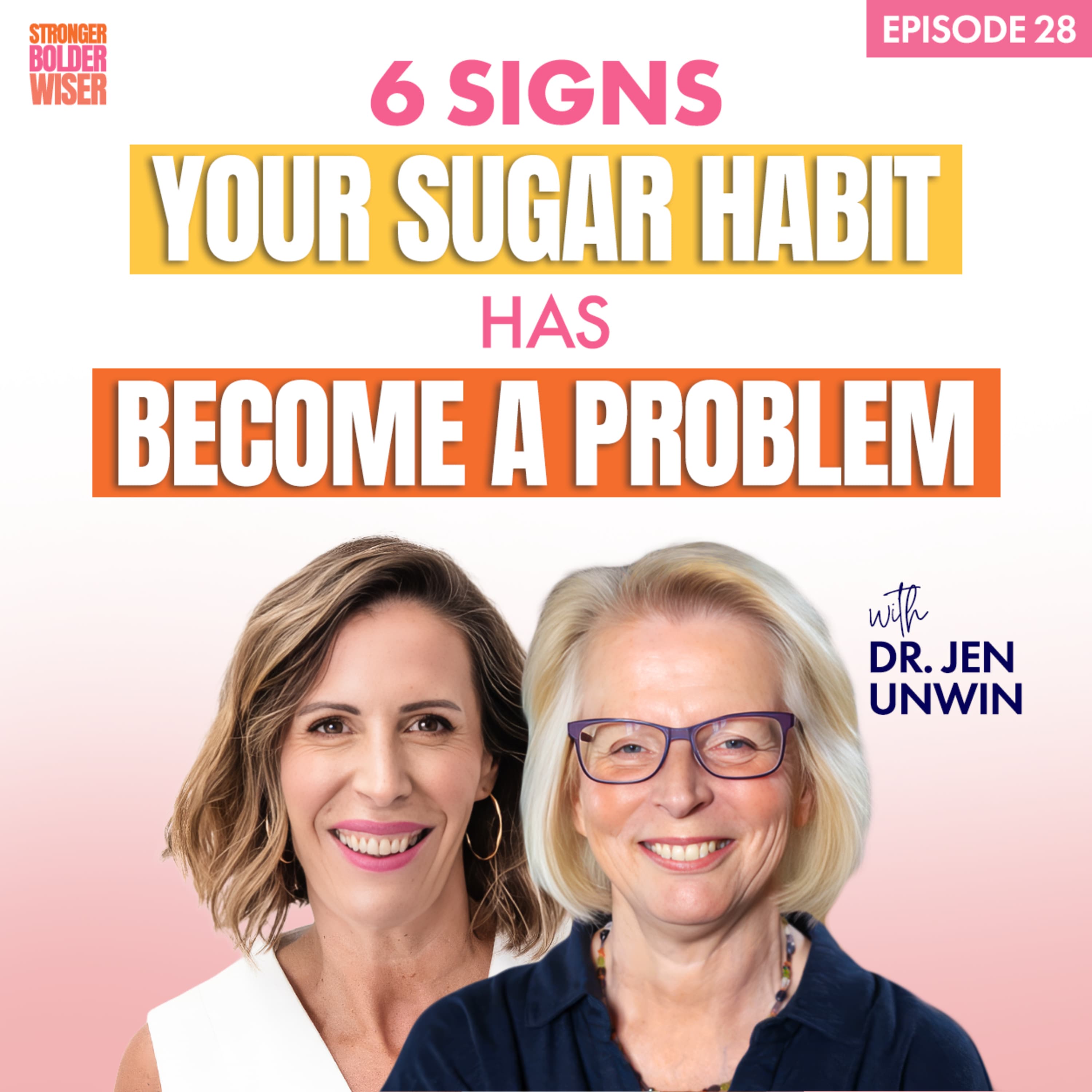 Stronger Bolder Wiser podcast cover art