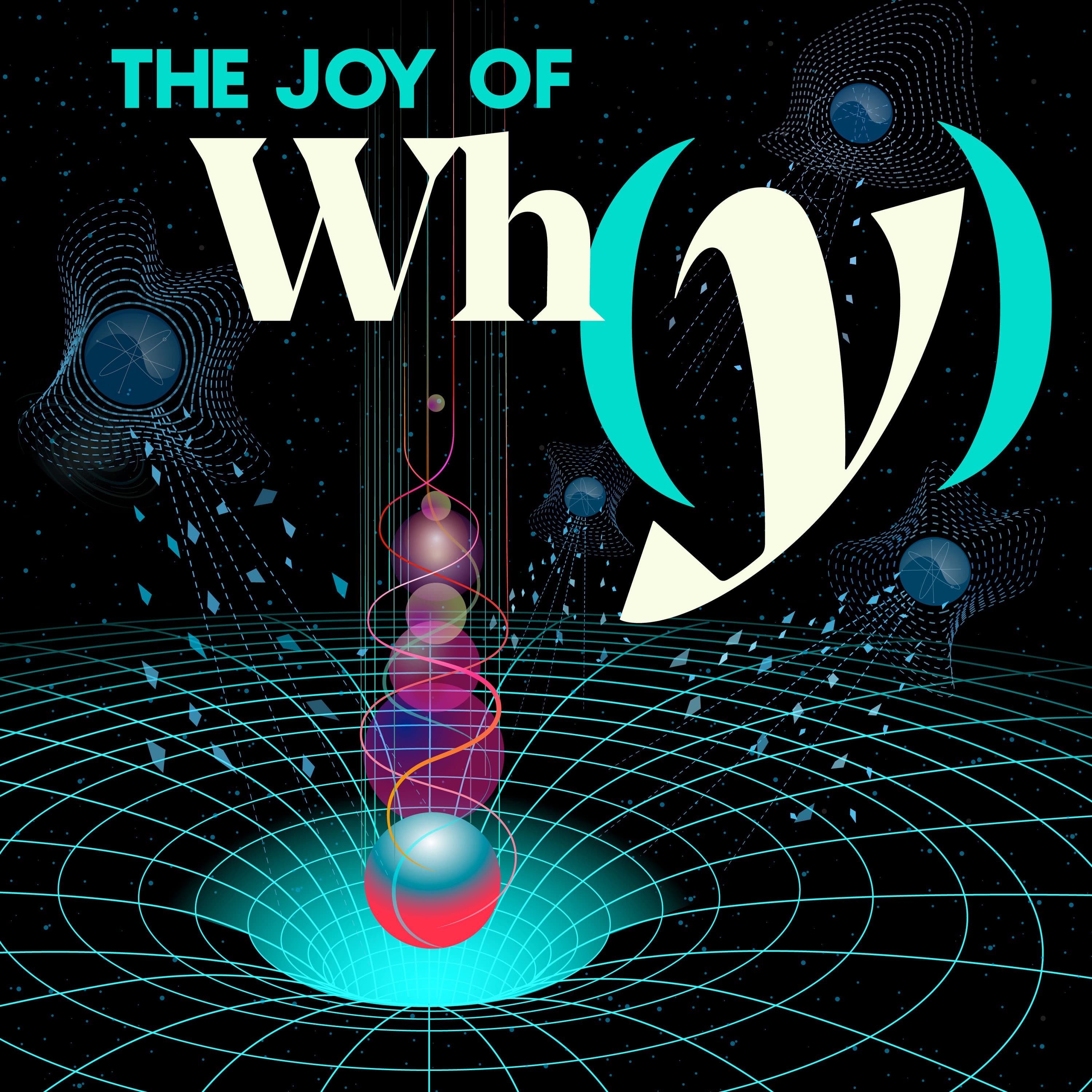 The Joy of Why podcast cover art