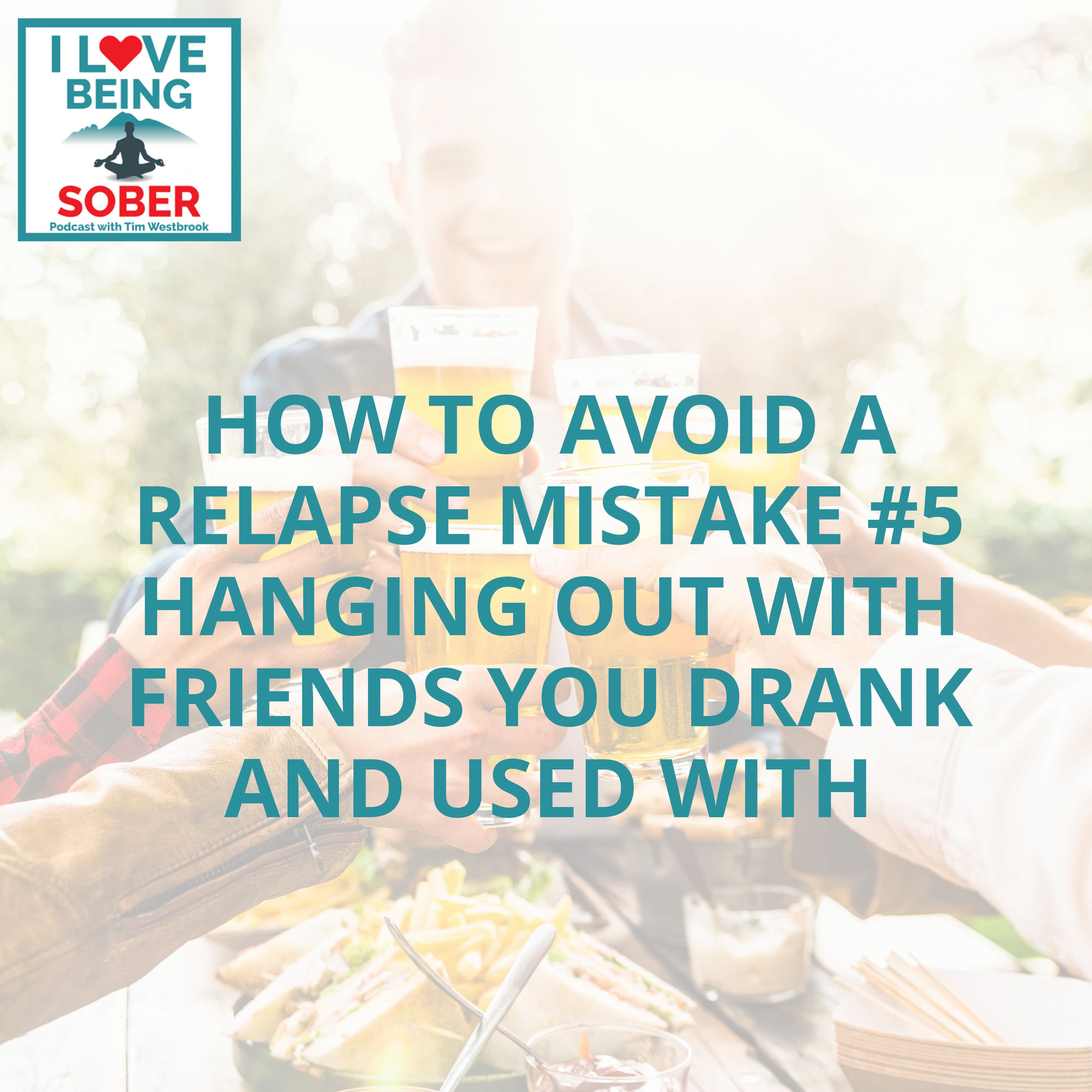 I Love Being Sober podcast cover art