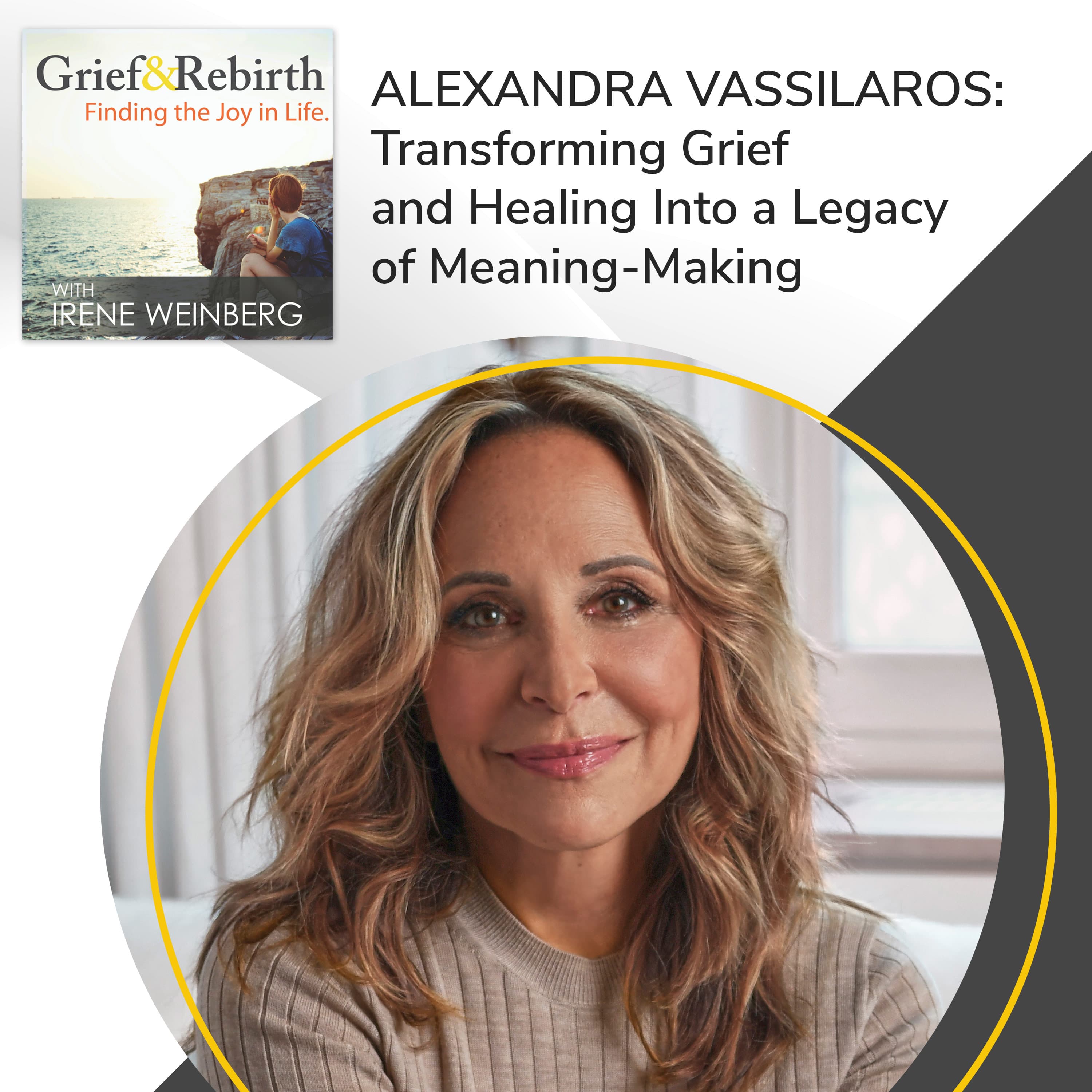 Grief and Rebirth: Finding the Joy in Life podcast cover art