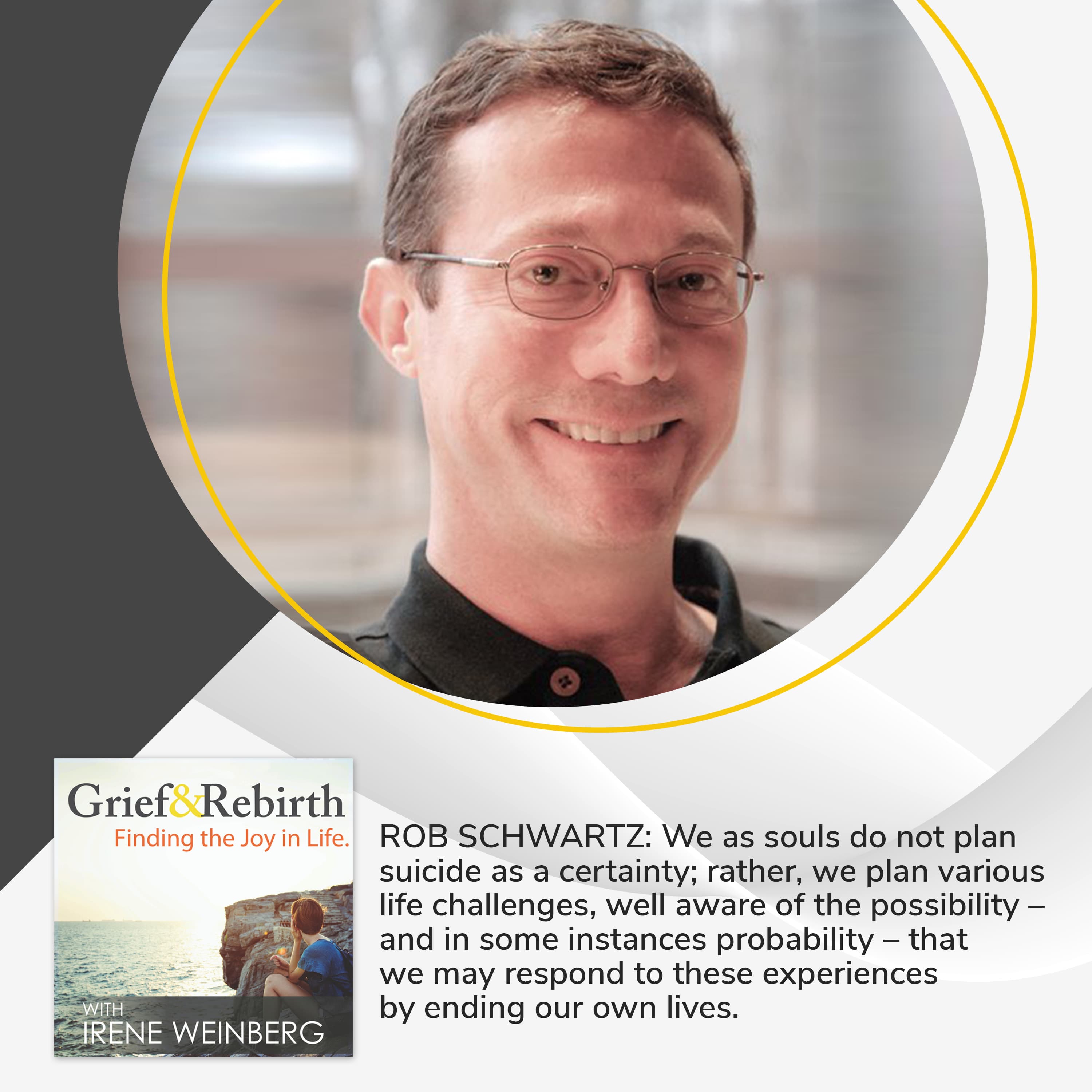 Grief and Rebirth: Finding the Joy in Life podcast cover art