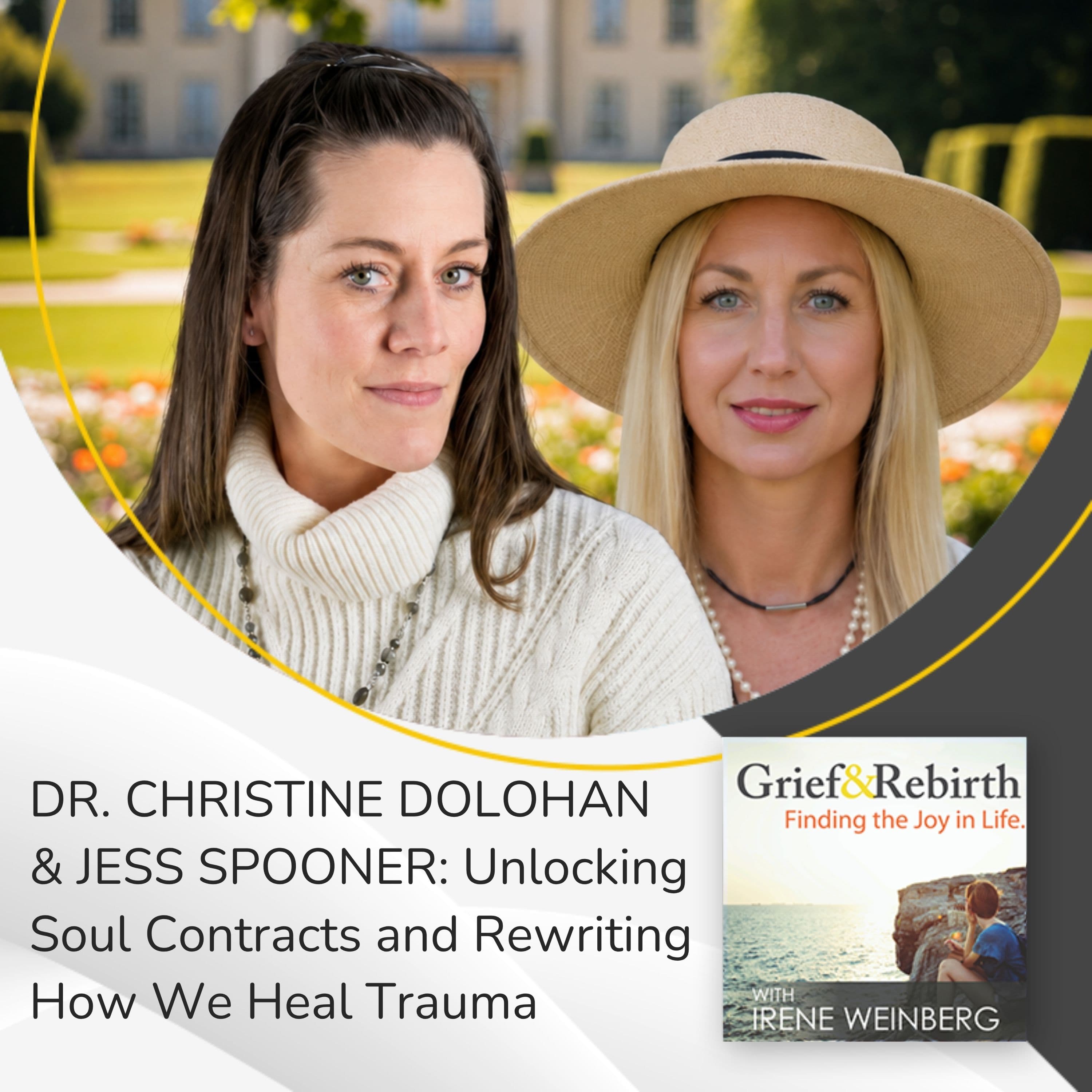 Grief and Rebirth: Finding the Joy in Life podcast cover art