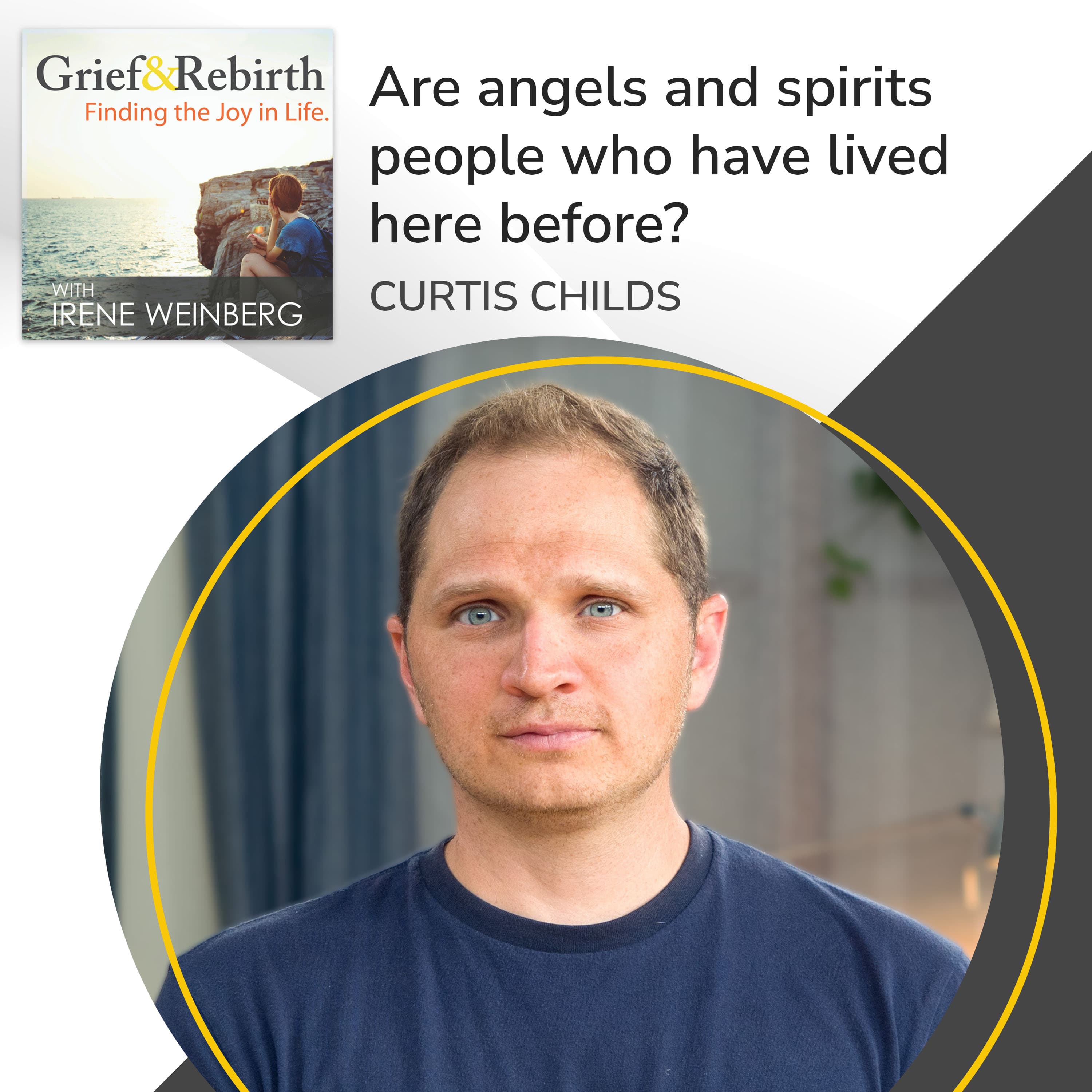 Grief and Rebirth: Finding the Joy in Life podcast cover art