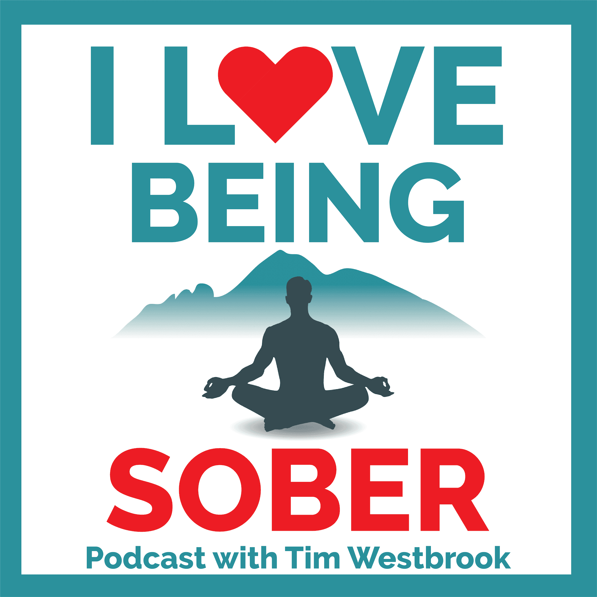 I Love Being Sober podcast cover art