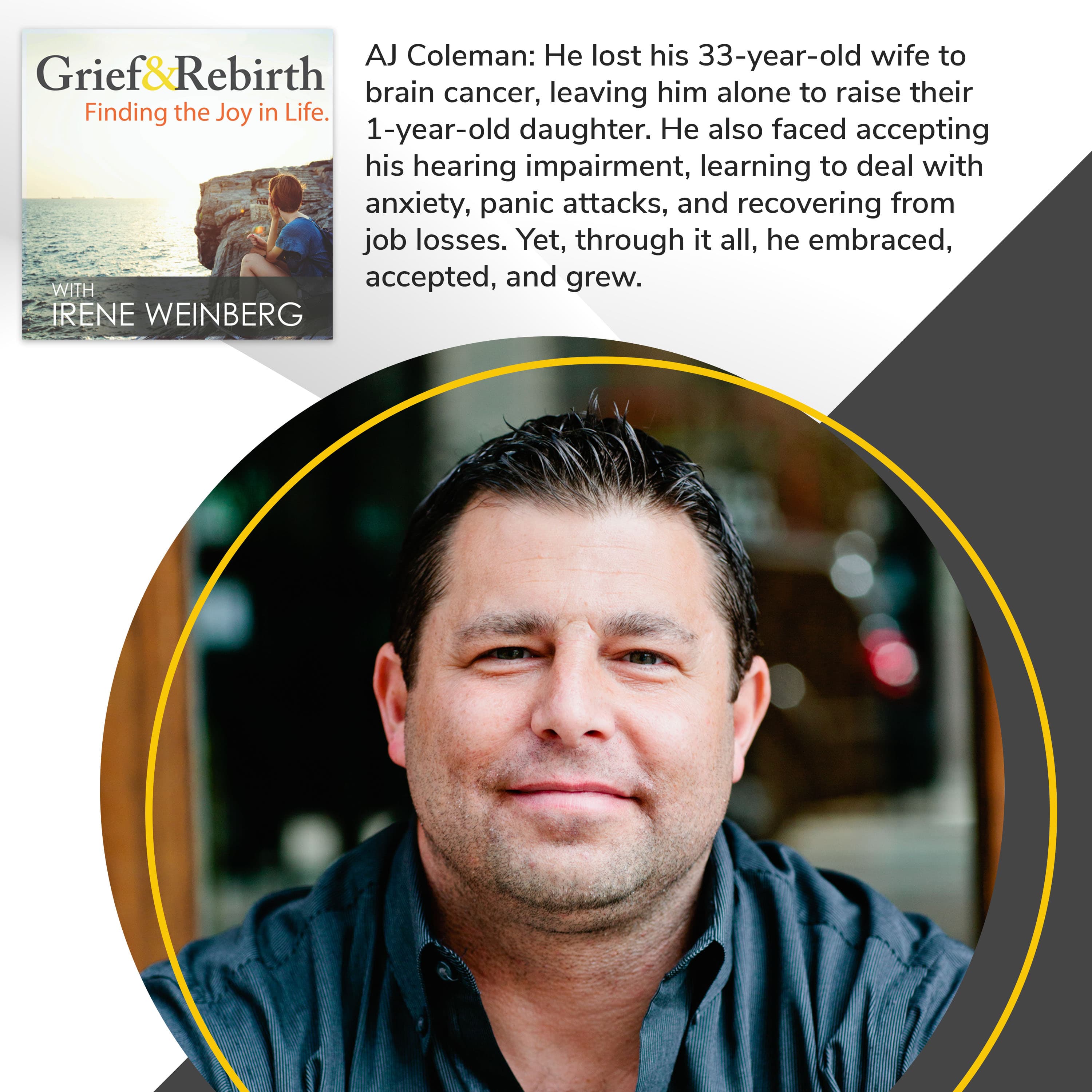 Grief and Rebirth: Finding the Joy in Life podcast cover art