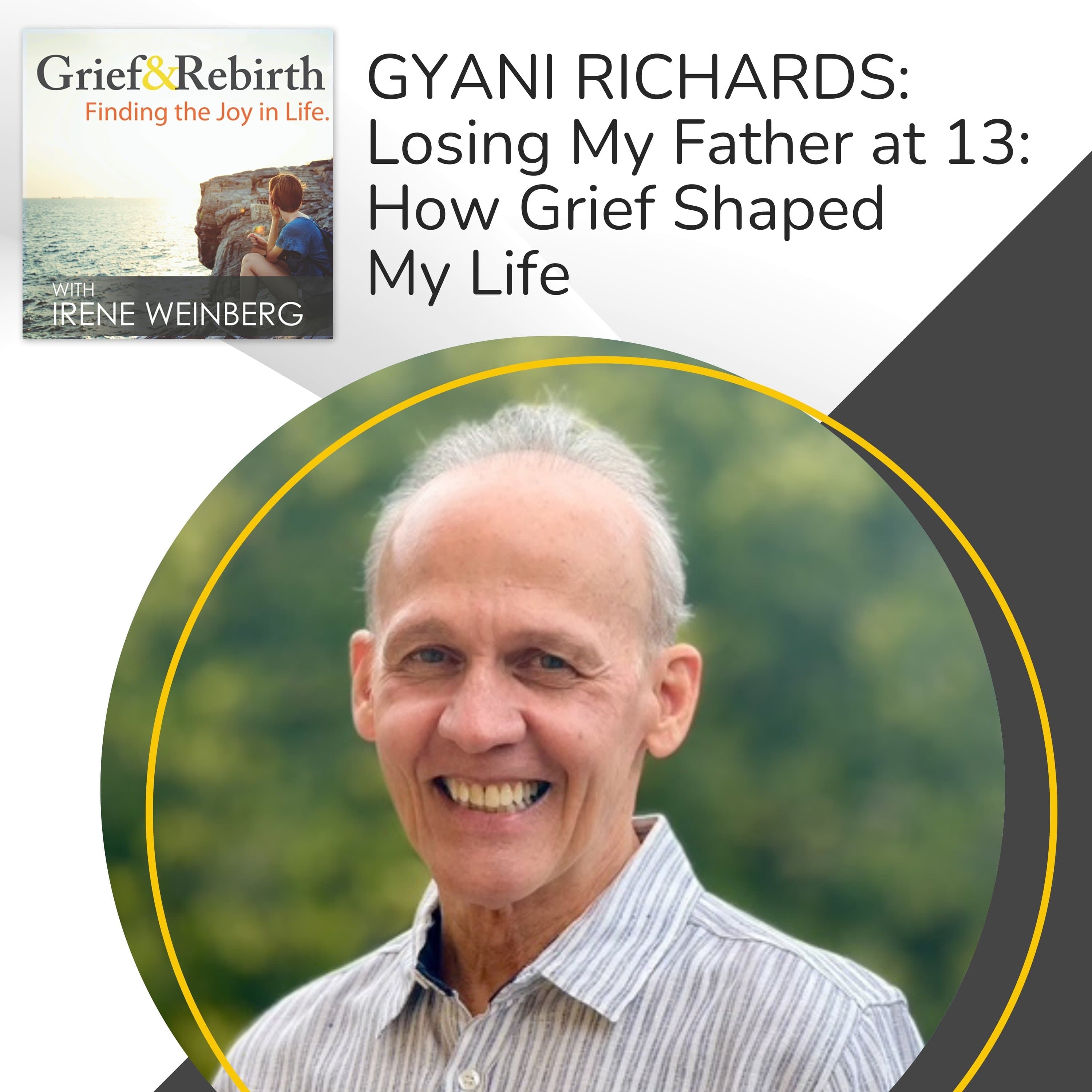 Grief and Rebirth: Finding the Joy in Life podcast cover art