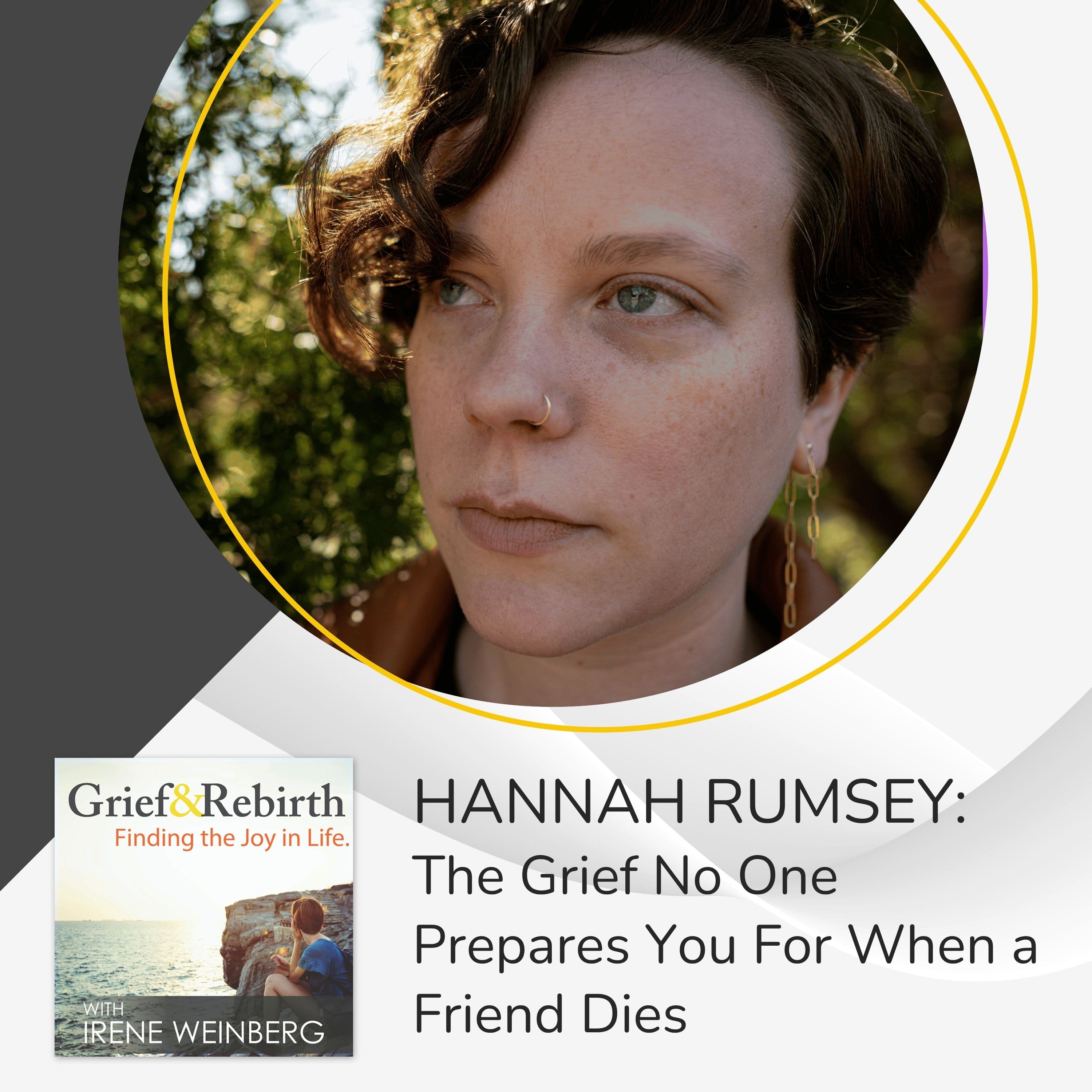 Grief and Rebirth: Finding the Joy in Life podcast cover art