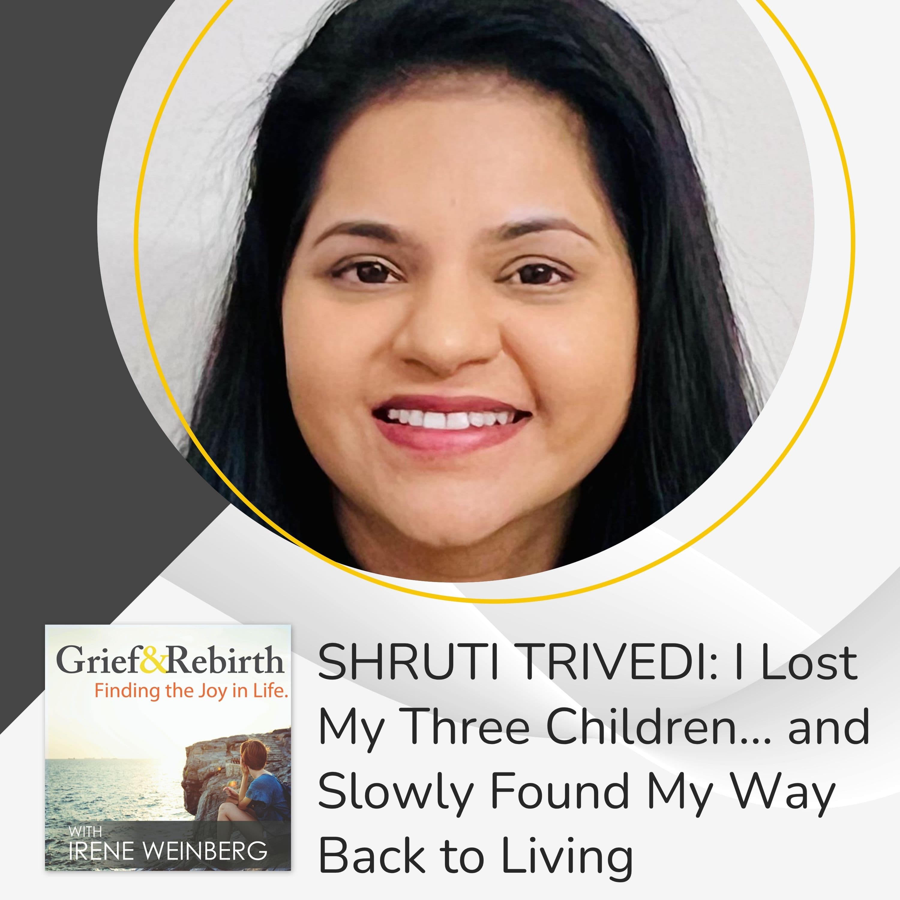 Grief and Rebirth: Finding the Joy in Life podcast cover art