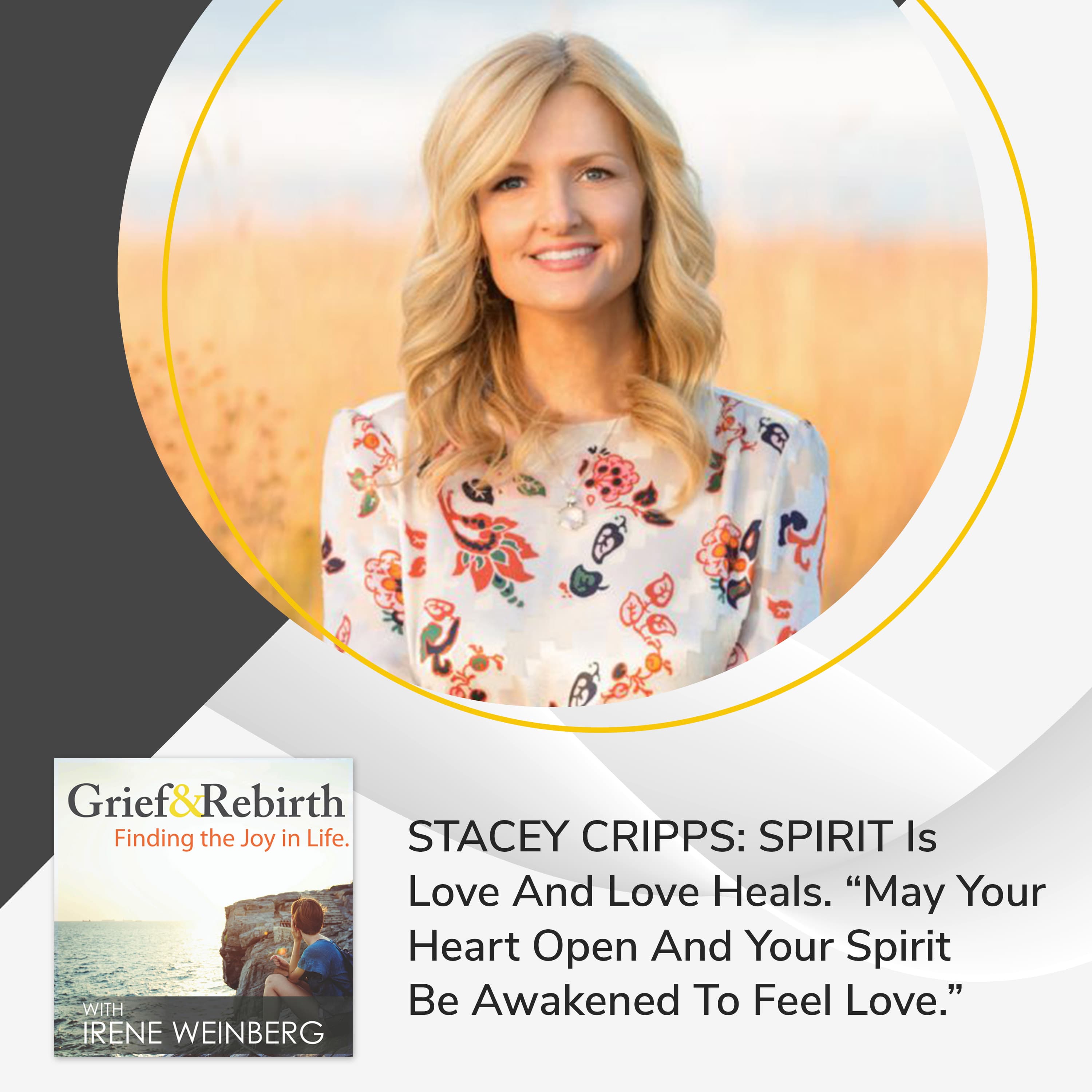 Grief and Rebirth: Finding the Joy in Life podcast cover art