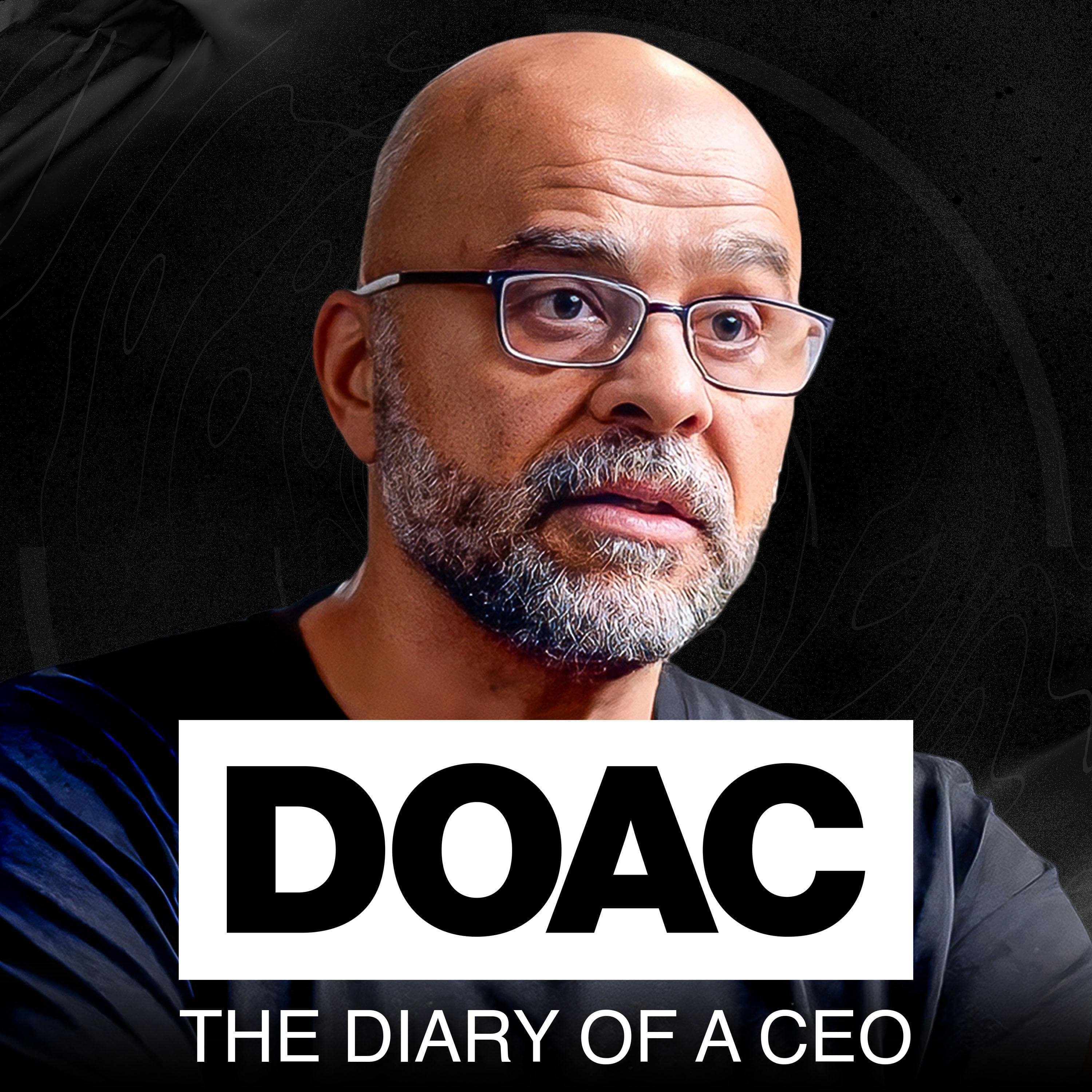 The Diary Of A CEO with Steven Bartlett podcast cover art