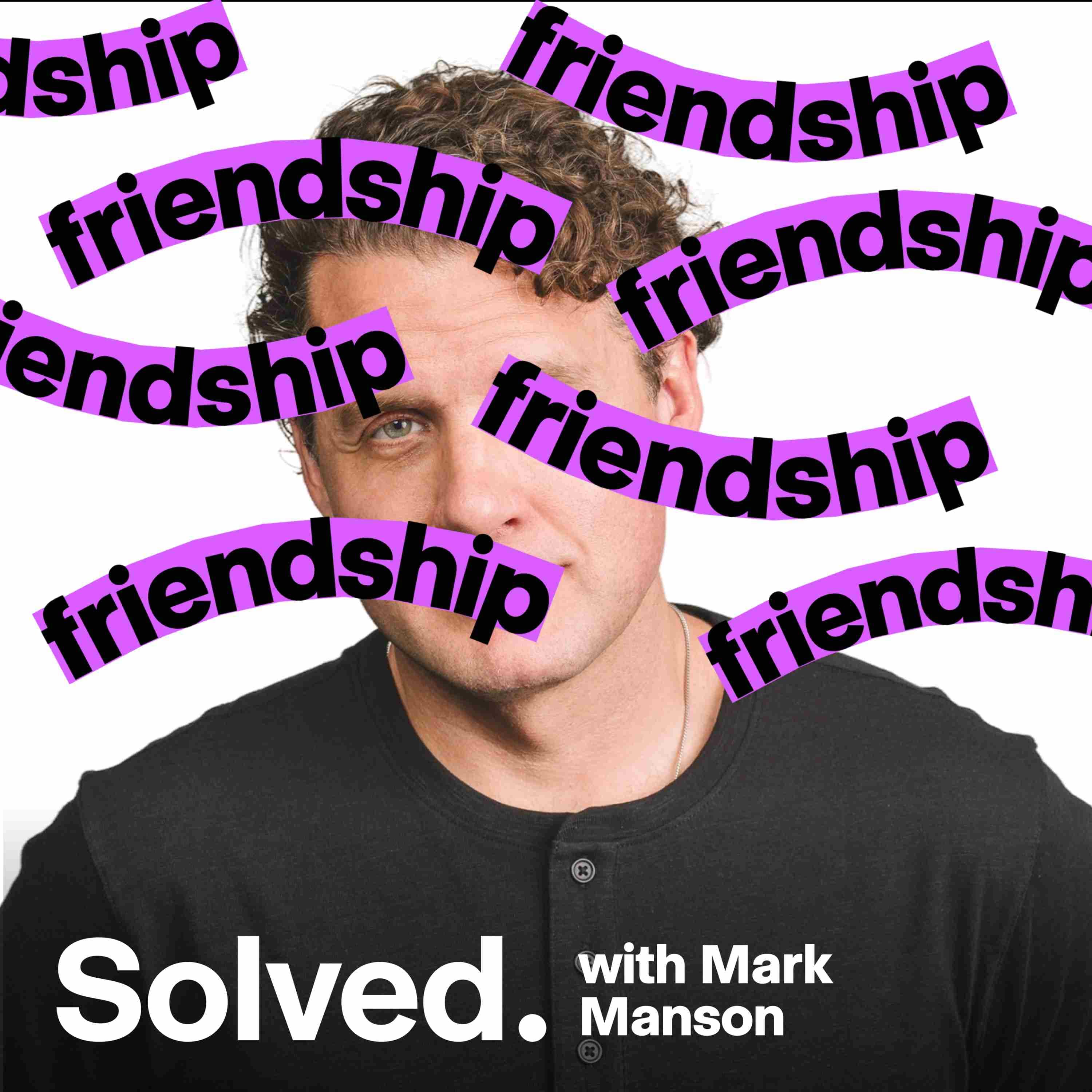 SOLVED with Mark Manson podcast cover art