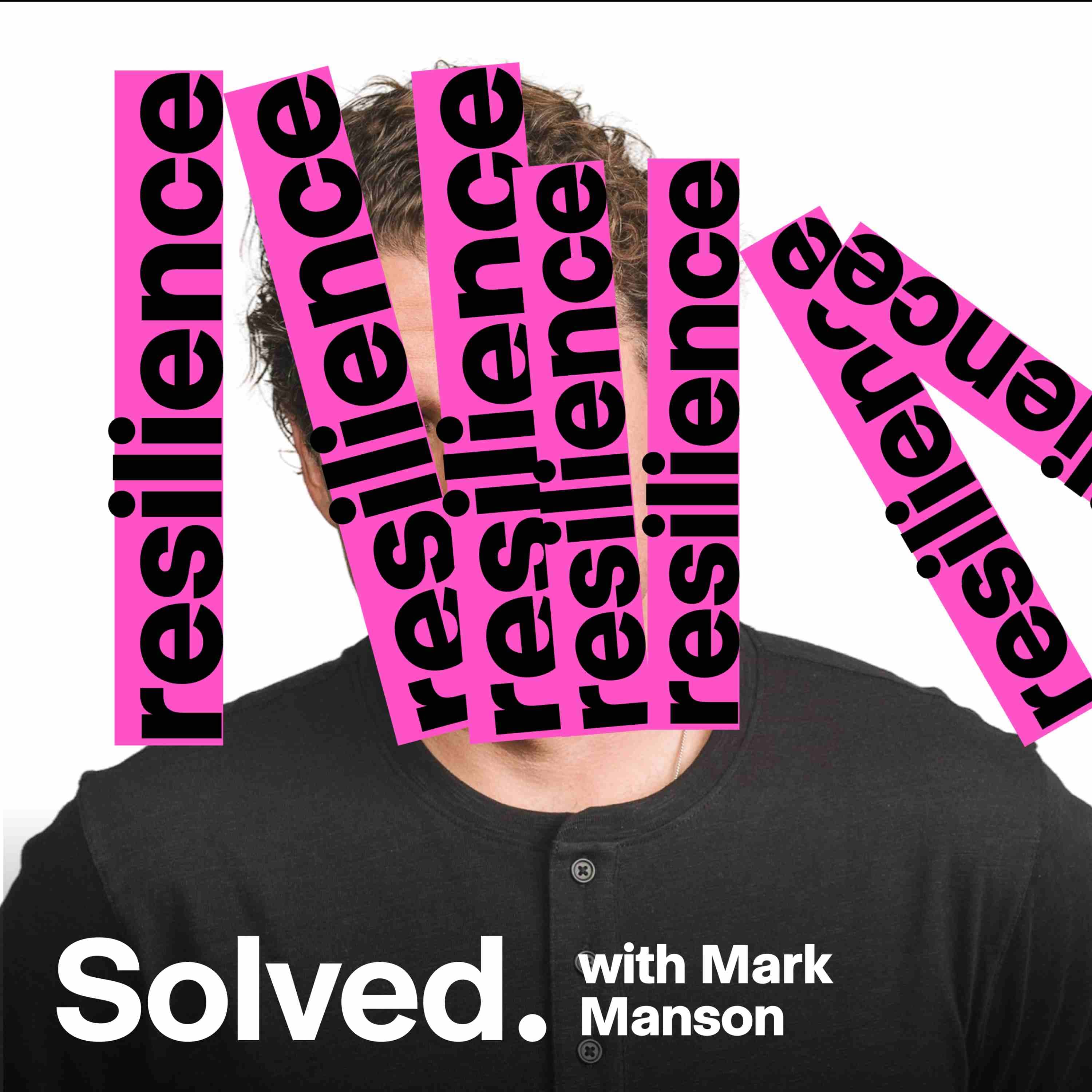 SOLVED with Mark Manson podcast cover art