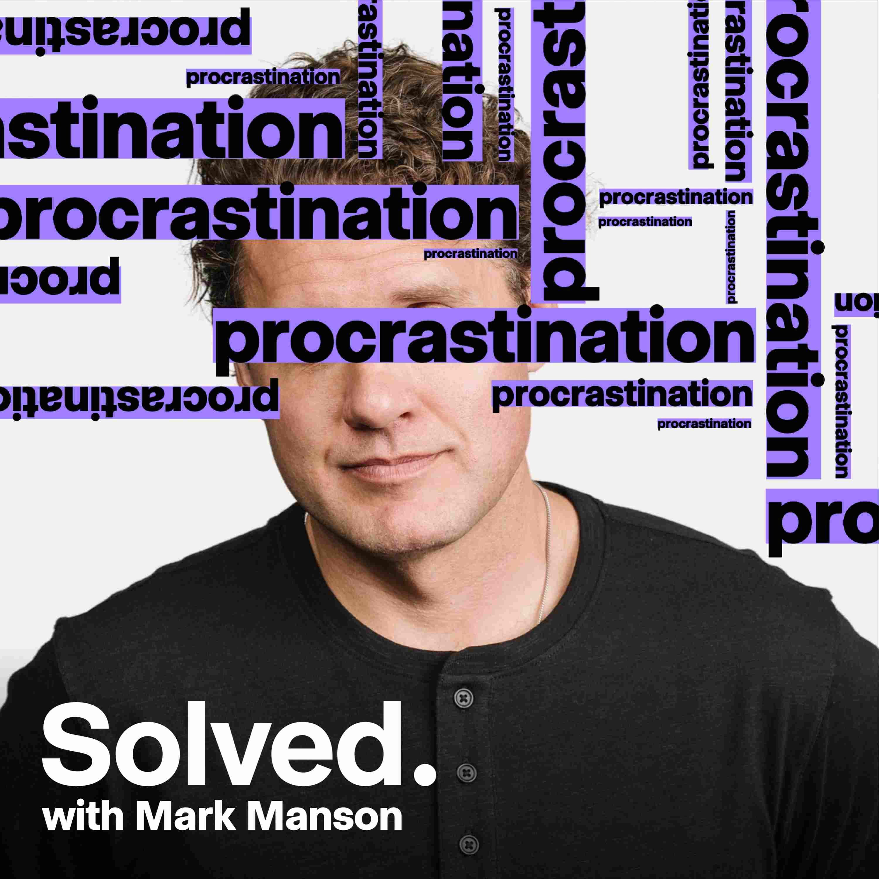 SOLVED with Mark Manson podcast cover art