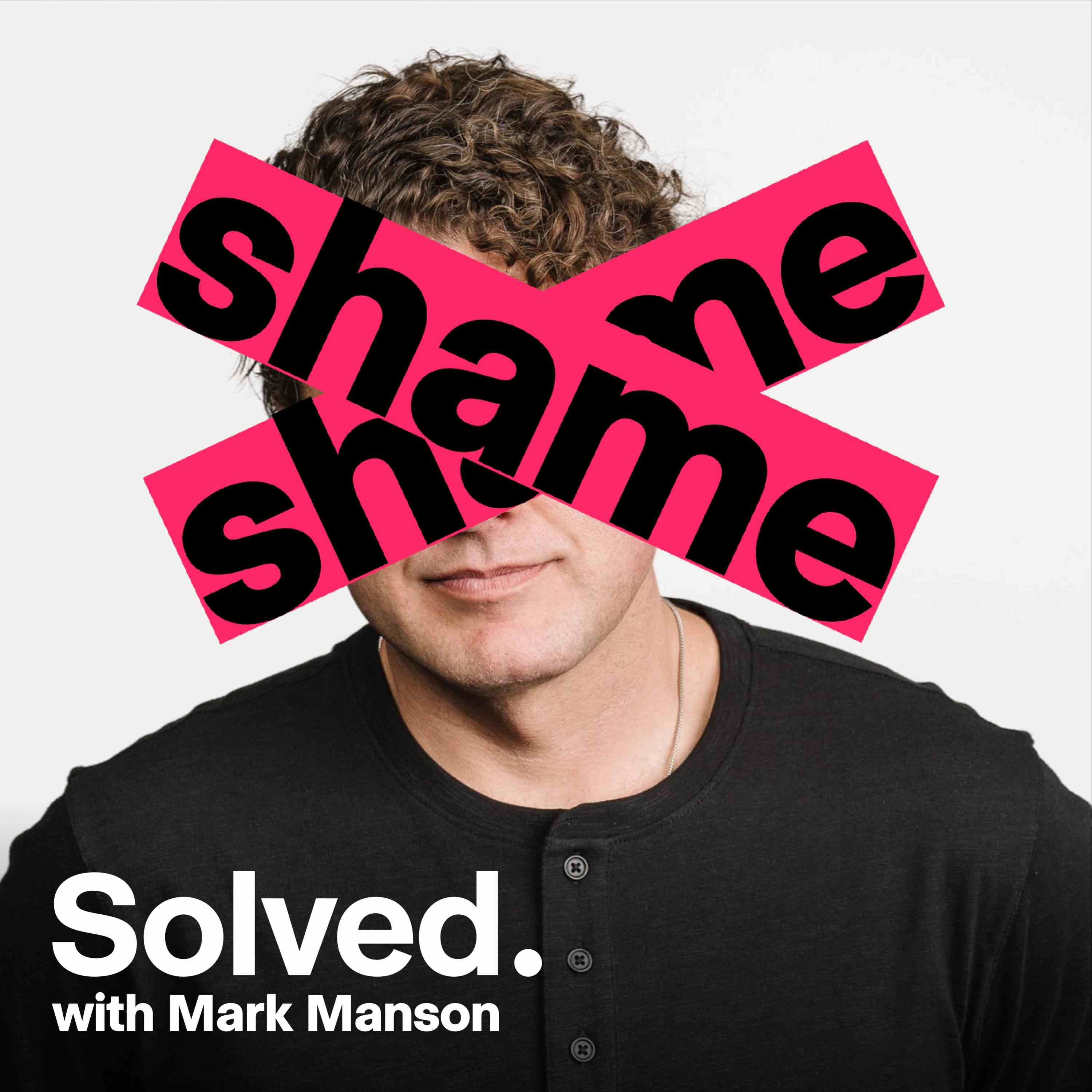 SOLVED with Mark Manson podcast cover art