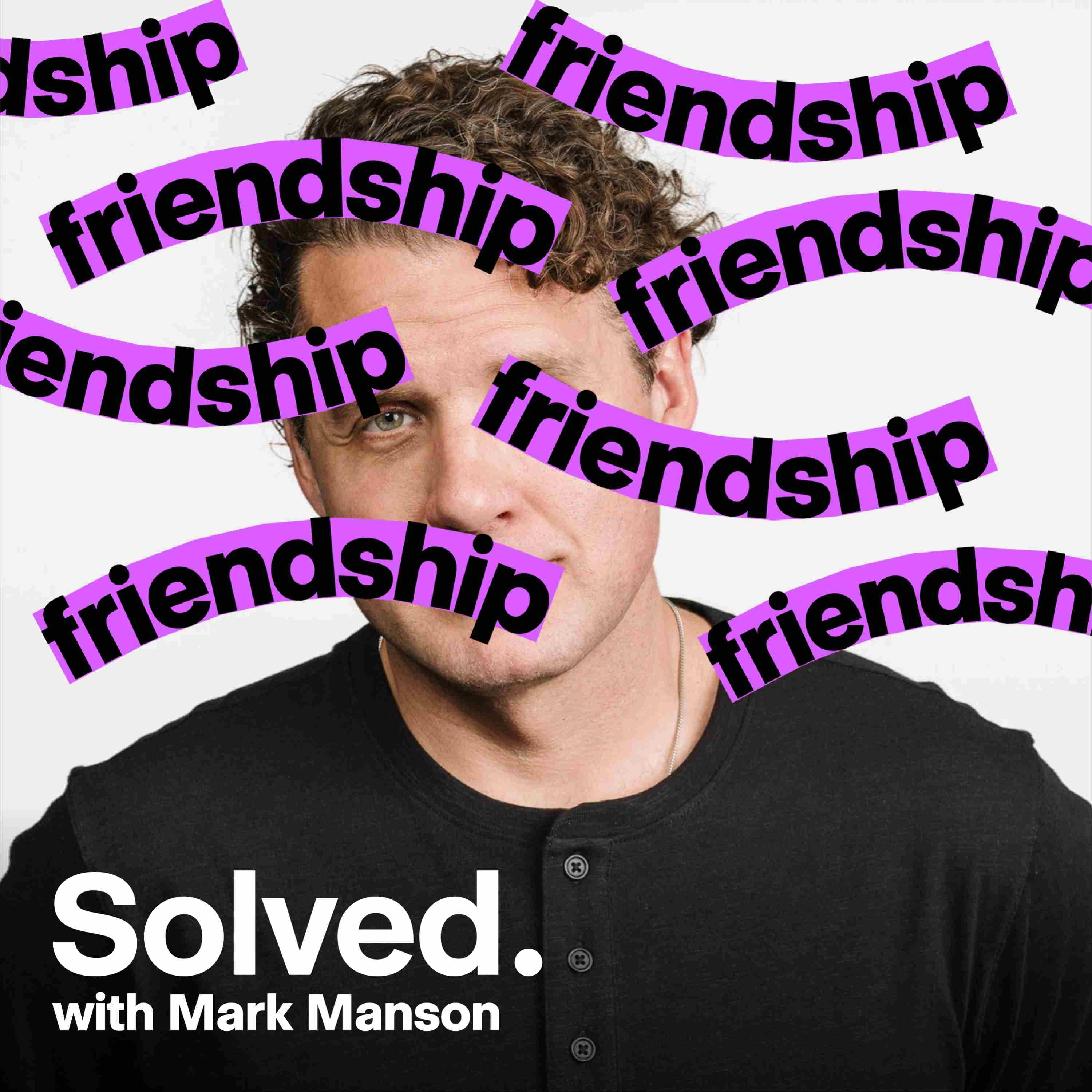 SOLVED with Mark Manson podcast cover art