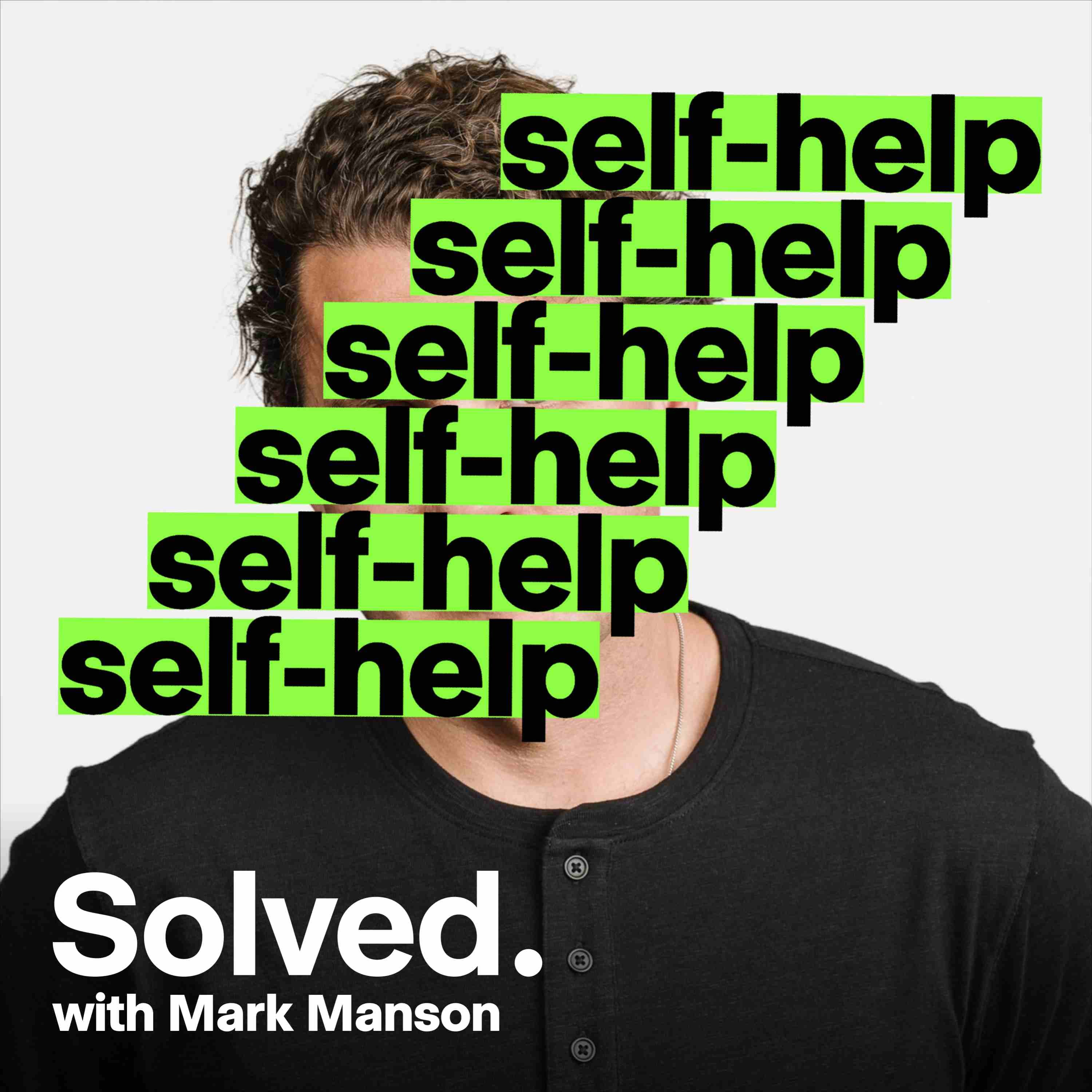 SOLVED with Mark Manson podcast cover art