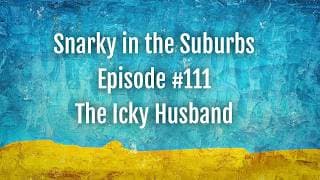Snarky in the Suburbs podcast cover art