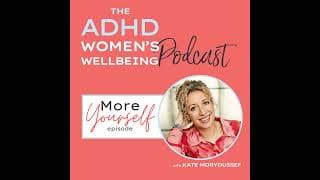 ADHD Women's Wellbeing Podcast cover art