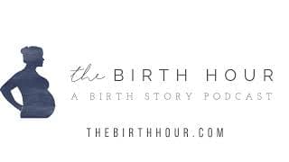 The Birth Hour - A Birth Story Podcast cover art