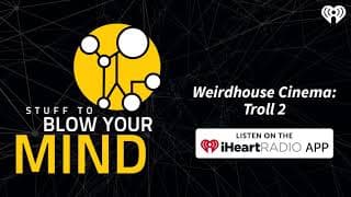Stuff To Blow Your Mind podcast cover art