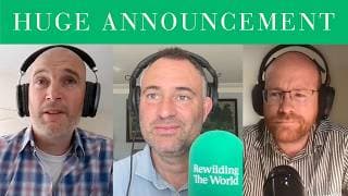 Rewilding the World with Ben Goldsmith podcast cover art