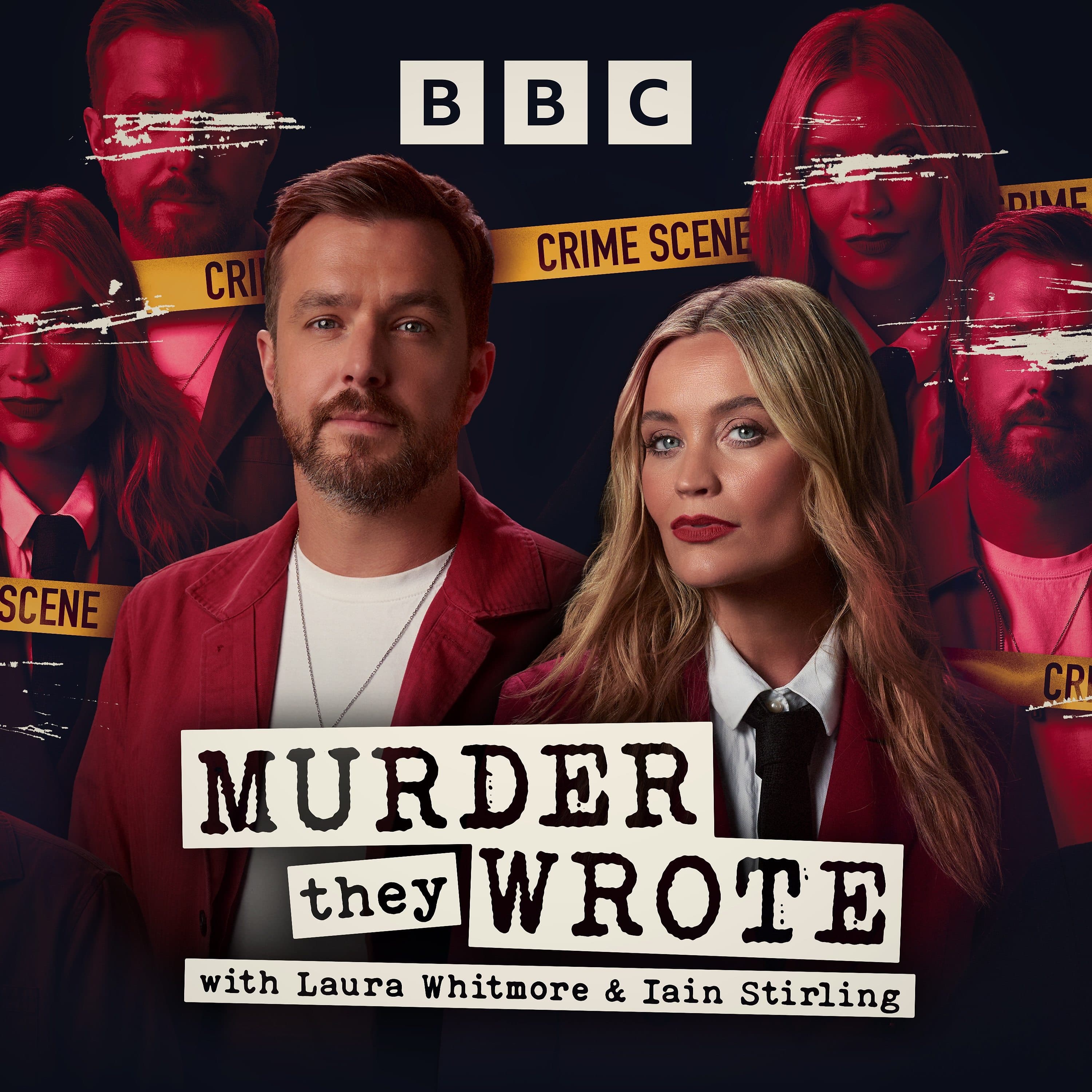 Murder They Wrote with Laura Whitmore and Iain Stirling podcast cover art