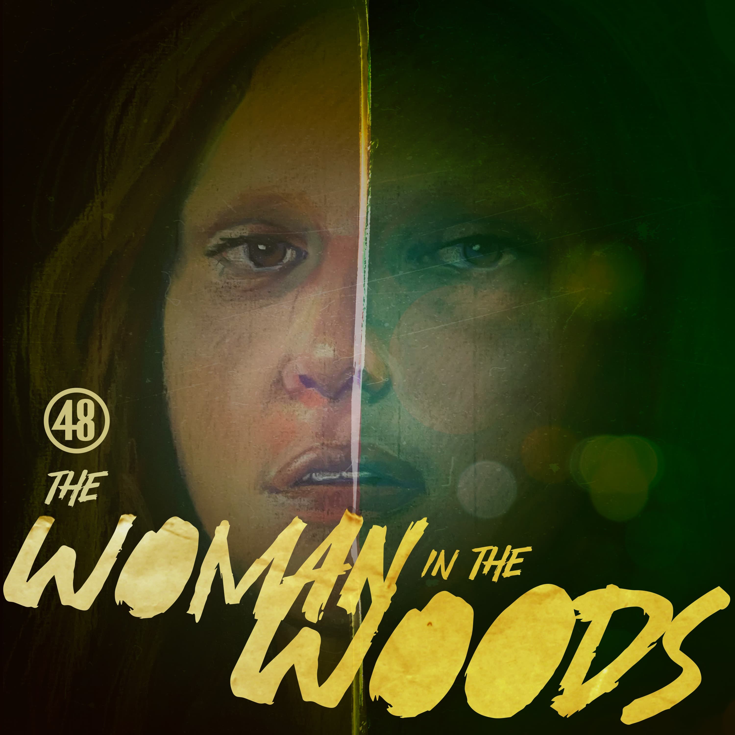 The Woman in the Woods podcast cover art