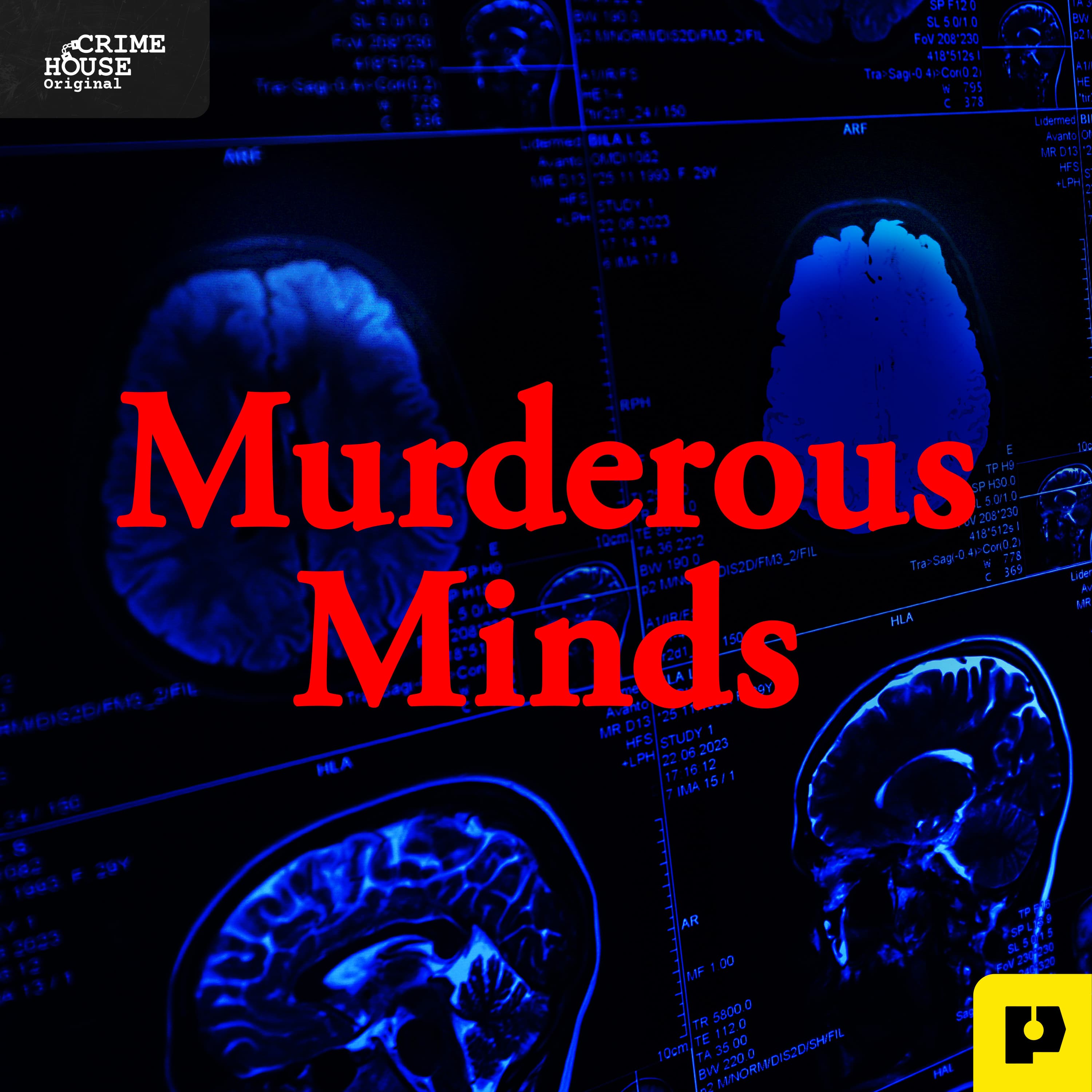 Serial Killers & Murderous Minds podcast cover art