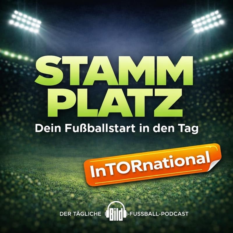 Stammplatz – Fußball News täglich podcast cover art